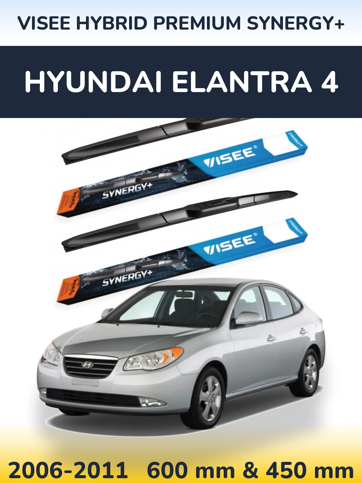 Komplet przednich wycieraczek VISEE HYBRID PREMIUM SYNERGY+ 600 & 450 mm do Hyundai Elantra 4 2006-2011