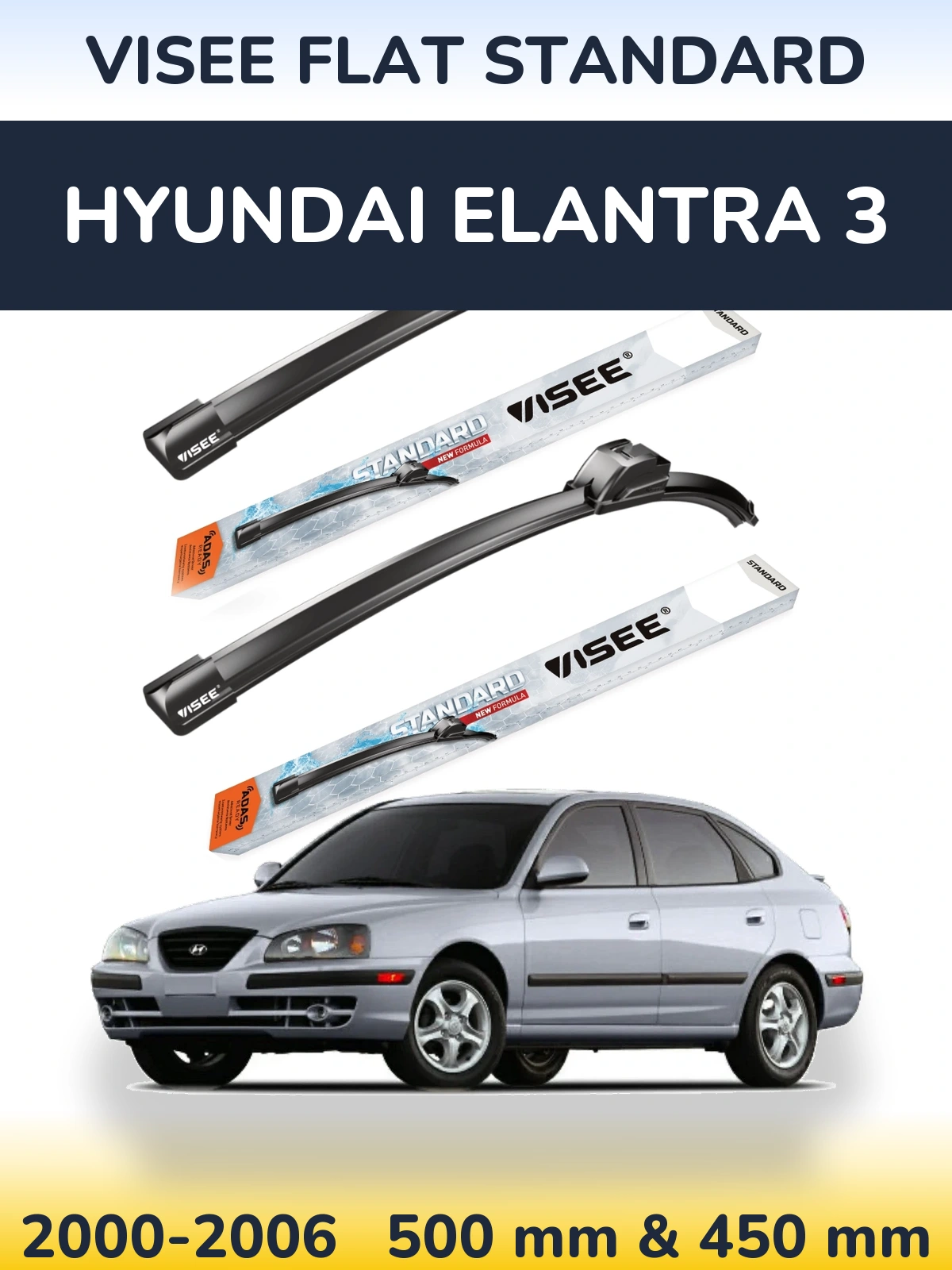 Komplet przednich wycieraczek VISEE FLAT STANDARD 500 & 450 mm do Hyundai Elantra 3 2000-2006