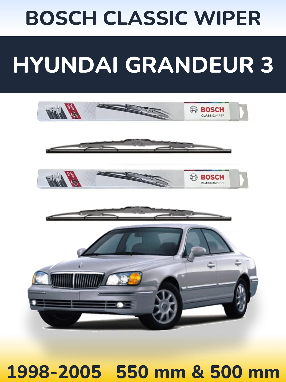 Front wiper blade set BOSCH Classic Wiper 550 & 500 mm for Hyundai Grandeur 3 1998-2005