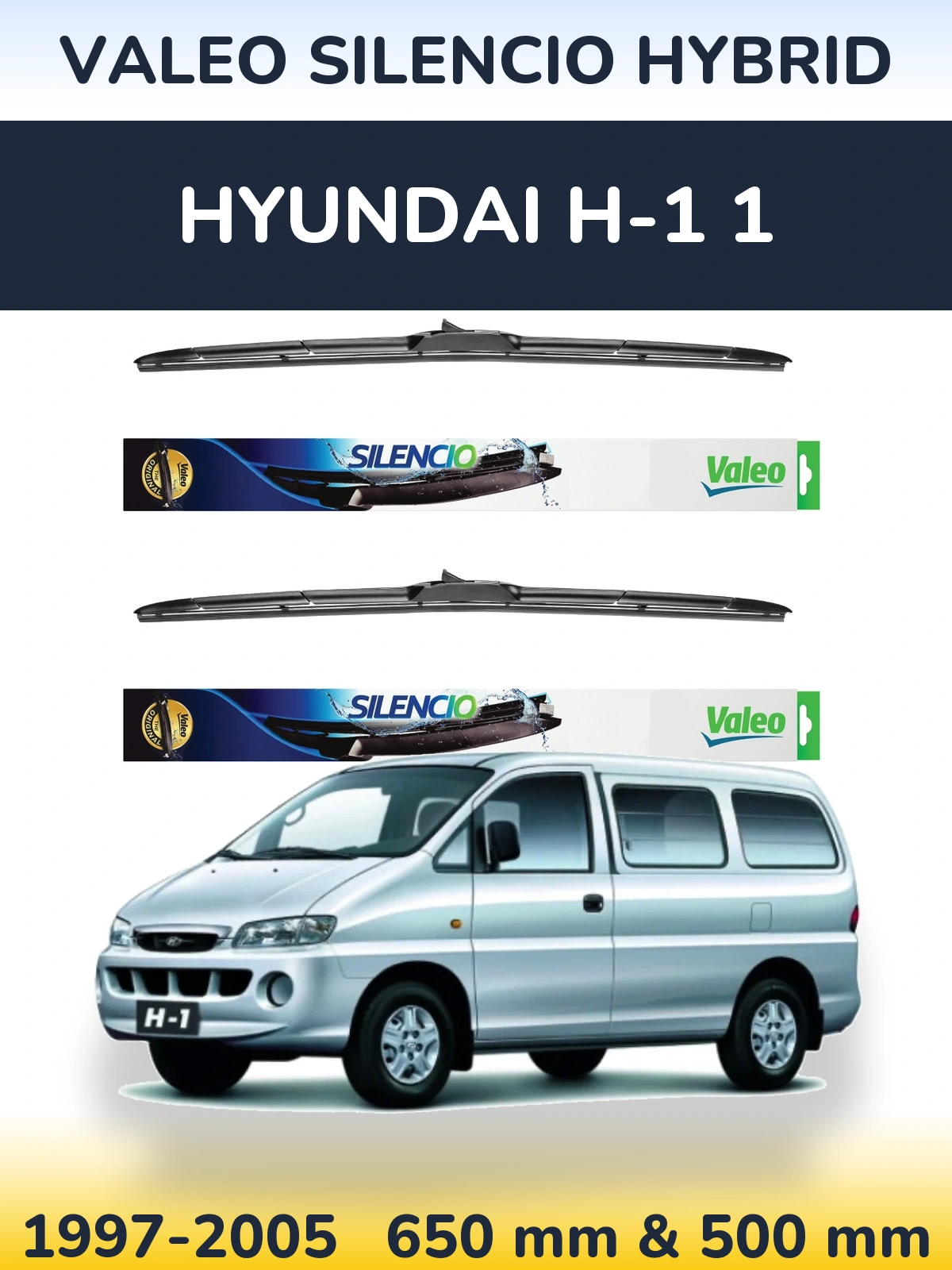 Front wiper blade set Valeo Silencio Hybrid 650 & 500 mm for Hyundai H-1 1 1997-2005