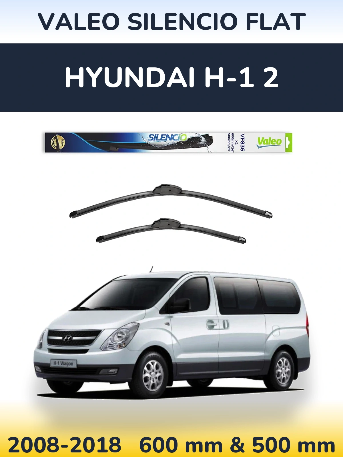 Komplet przednich wycieraczek Valeo Silencio Flat 600 & 500 mm do Hyundai H-1 2 2008-2018