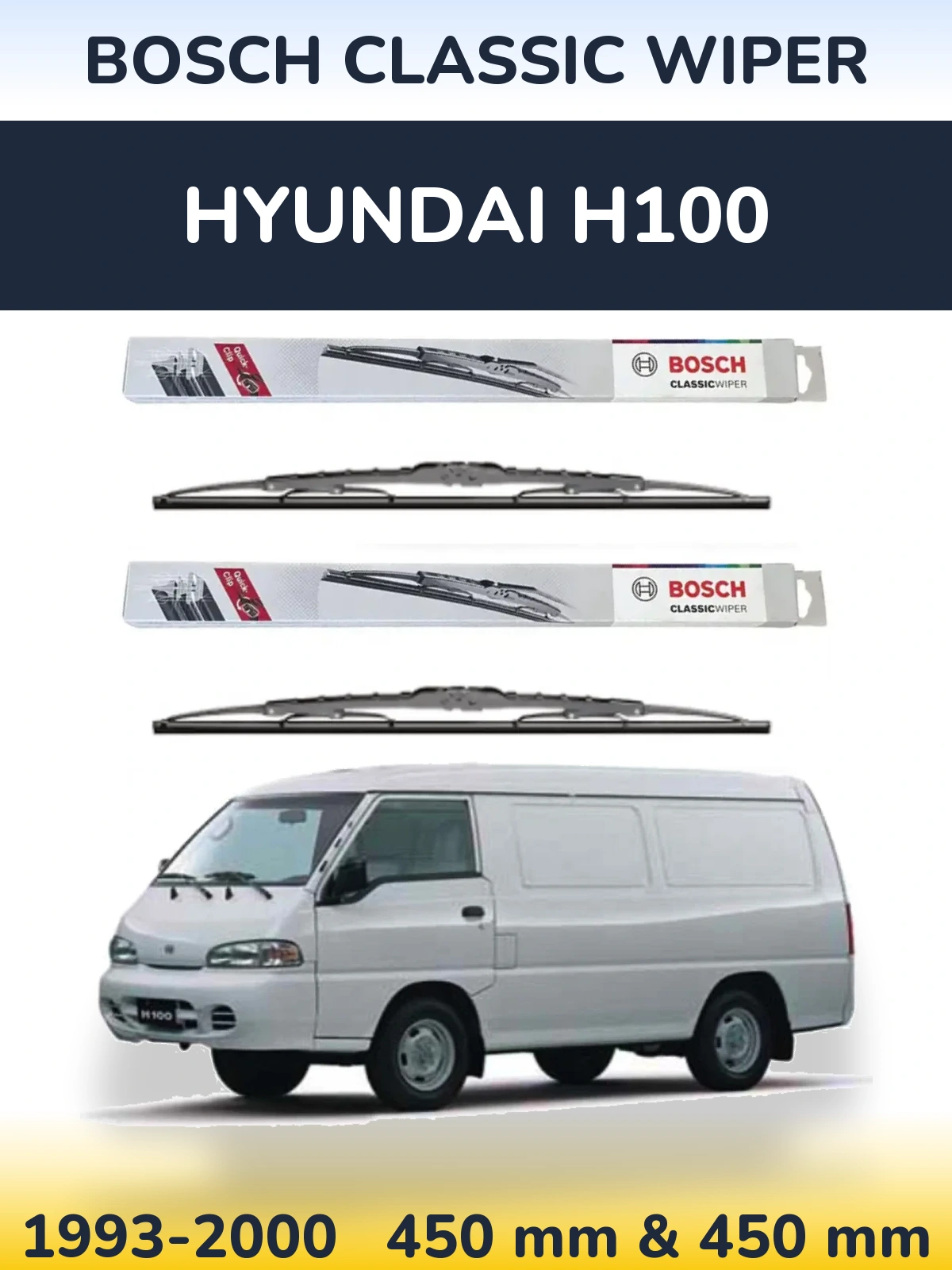 Комплект передніх щіток BOSCH Classic Wiper 450 & 450 мм для Hyundai H100 1993-2000