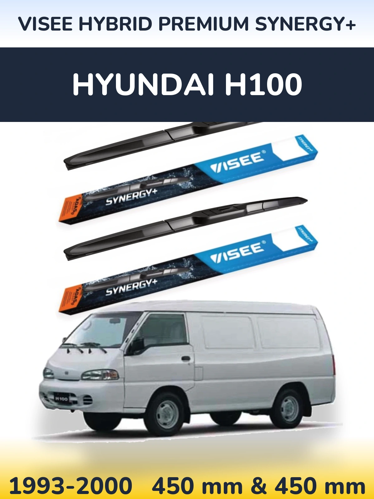 Front wiper blade set VISEE HYBRID PREMIUM SYNERGY+ 450 & 450 mm for Hyundai H100 1993-2000