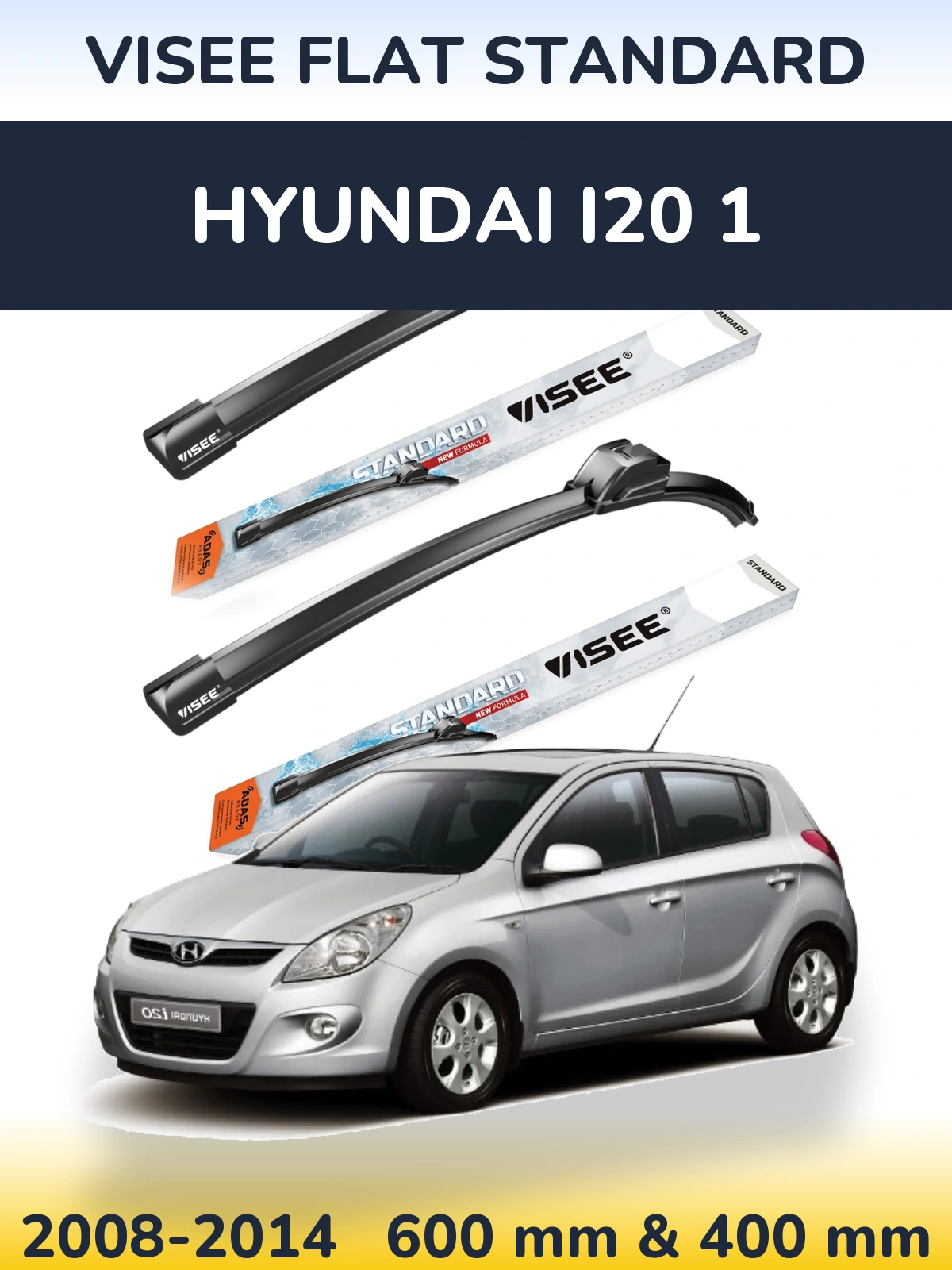 Комплект передних дворников VISEE FLAT STANDARD 600 & 400 мм для Hyundai i20 1 2008-2014