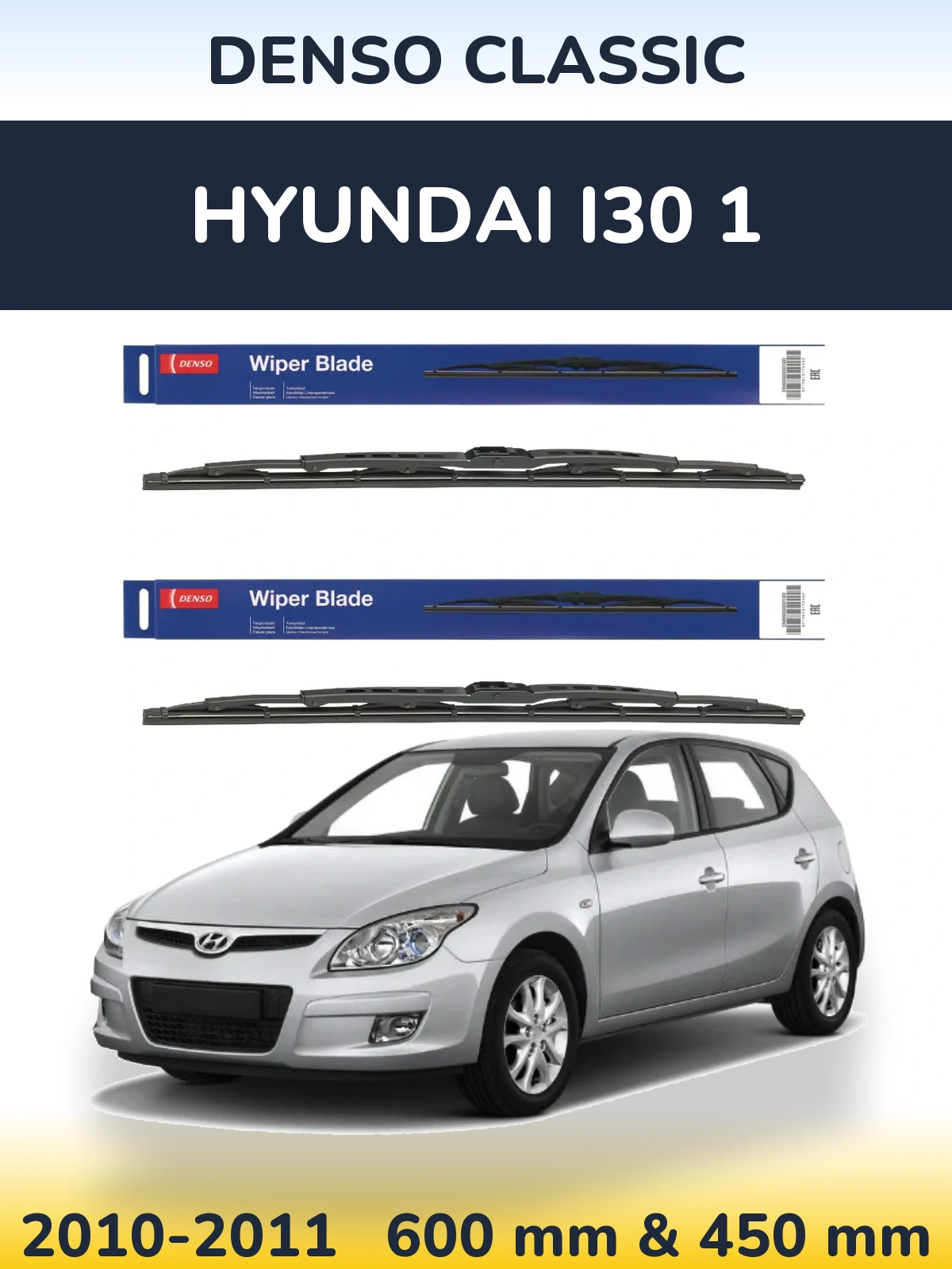 Front wiper blade set Denso Classic 600 & 450 mm for Hyundai i30 1 2010-2011