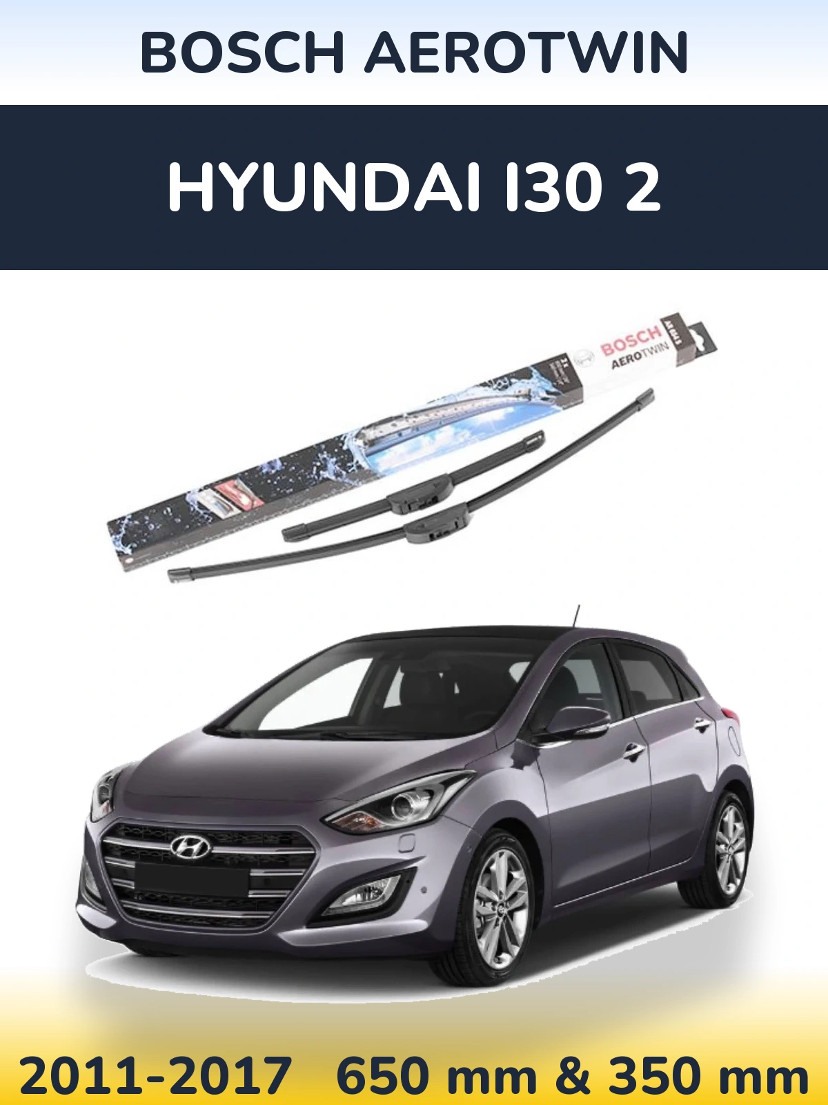 Комплект передніх щіток BOSCH AeroTwin 650 & 350 мм для Hyundai i30 2 2011-2017