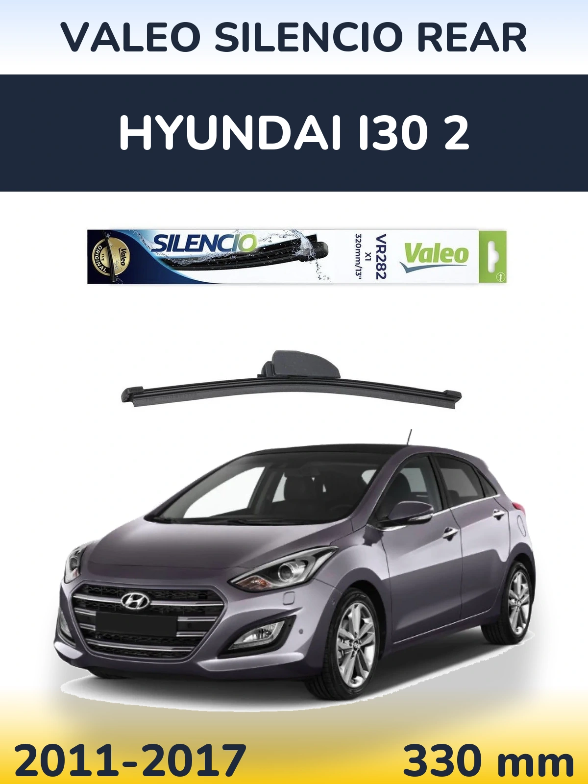 Задня щітка Valeo Silencio Rear 320 мм для Hyundai i30 2 2011-2017