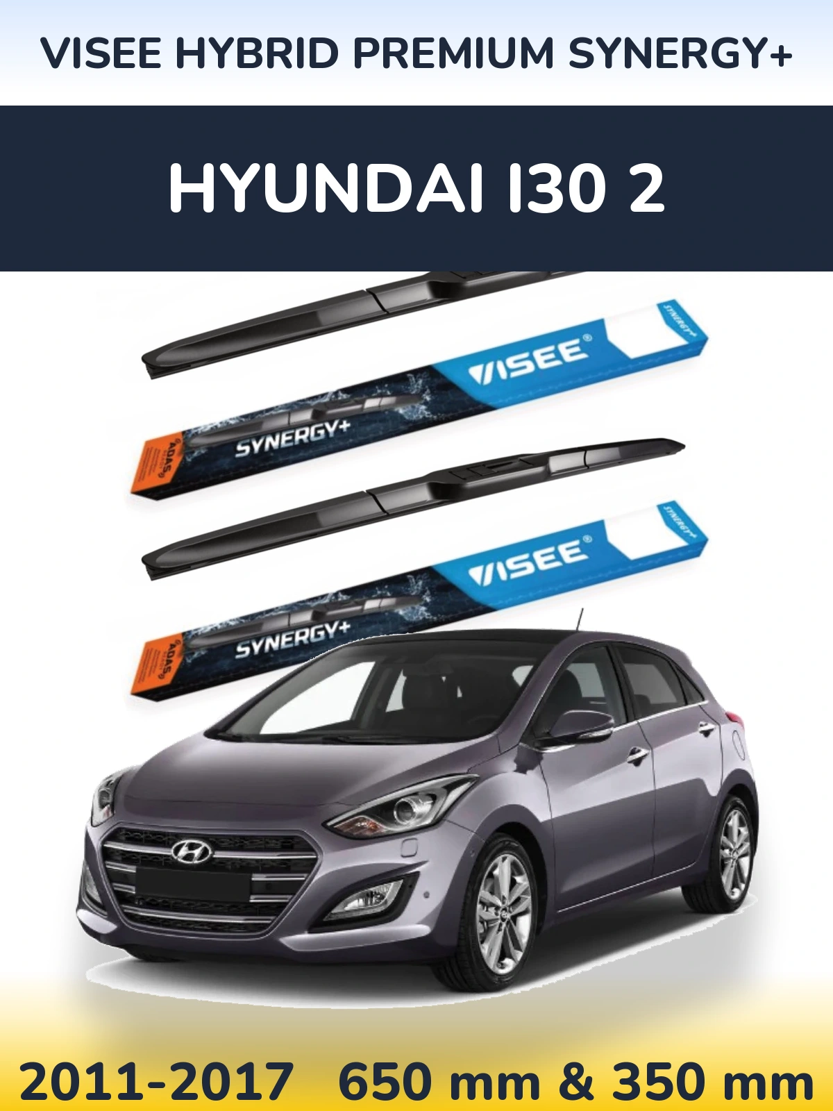 Комплект передних дворников VISEE HYBRID PREMIUM SYNERGY+ 650 & 350 мм для Hyundai i30 2 2011-2017
