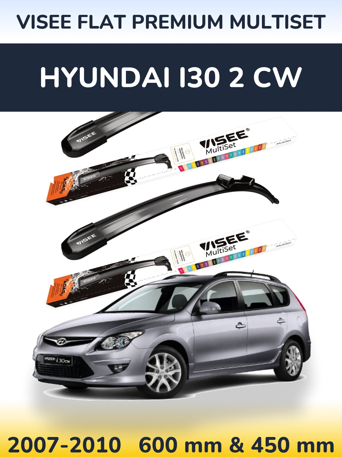 Комплект передних дворников VISEE FLAT PREMIUM MultiSet 600 & 450 мм для Hyundai i30 2 CW 2007-2010