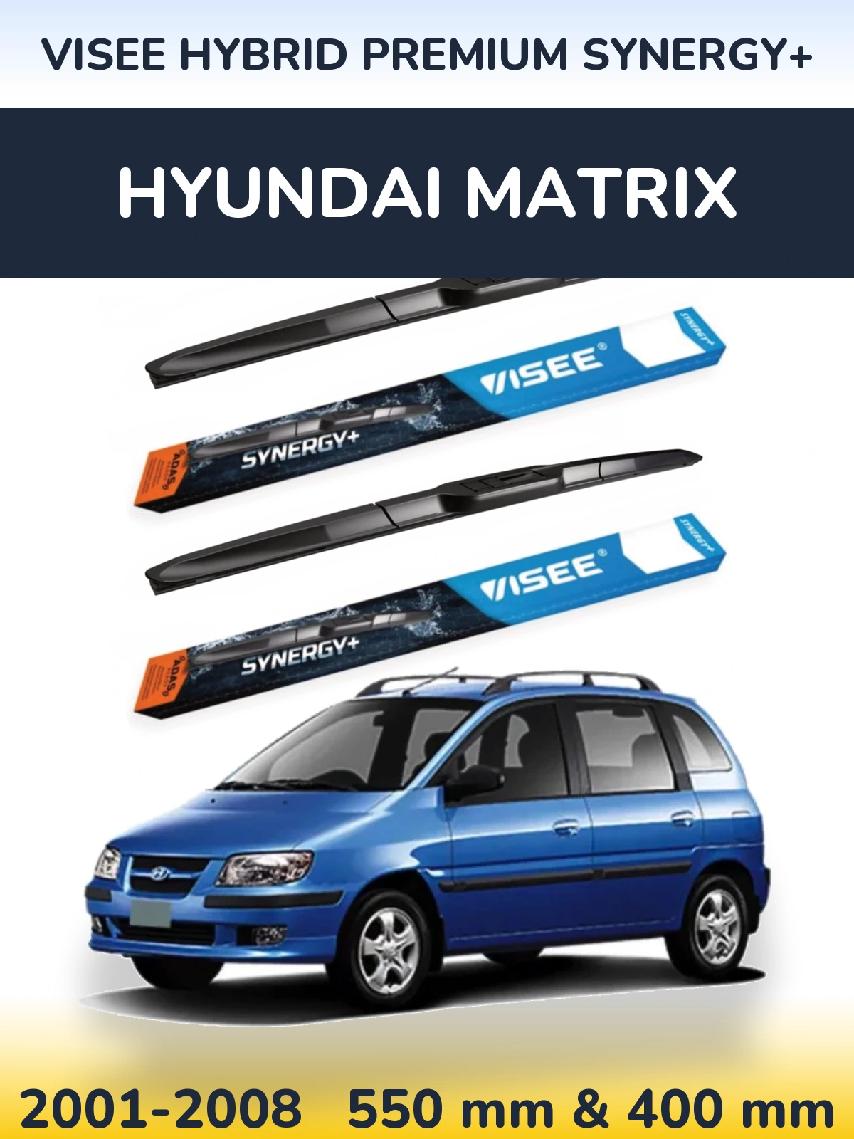 Комплект передних дворников VISEE HYBRID PREMIUM SYNERGY+ 550 & 400 мм для Hyundai Matrix 2001-2008