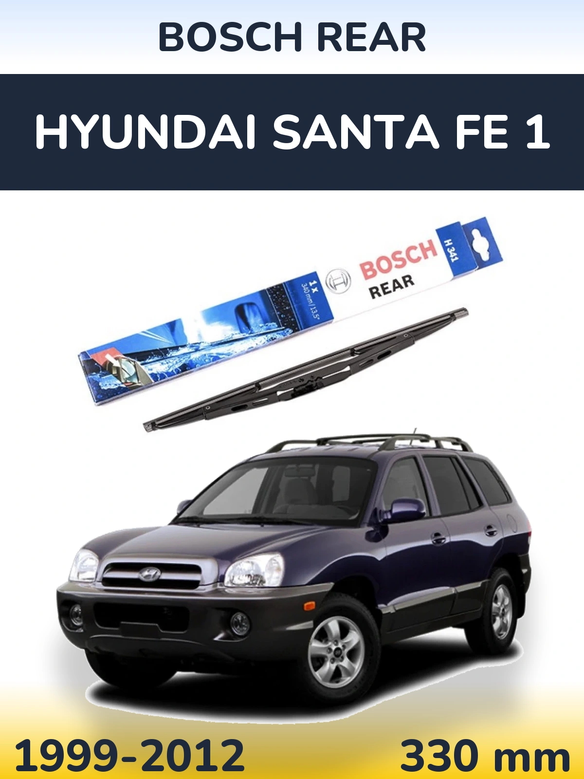 Tylna wycieraczka BOSCH Rear 340 mm do Hyundai Santa Fe 1 1999-2012