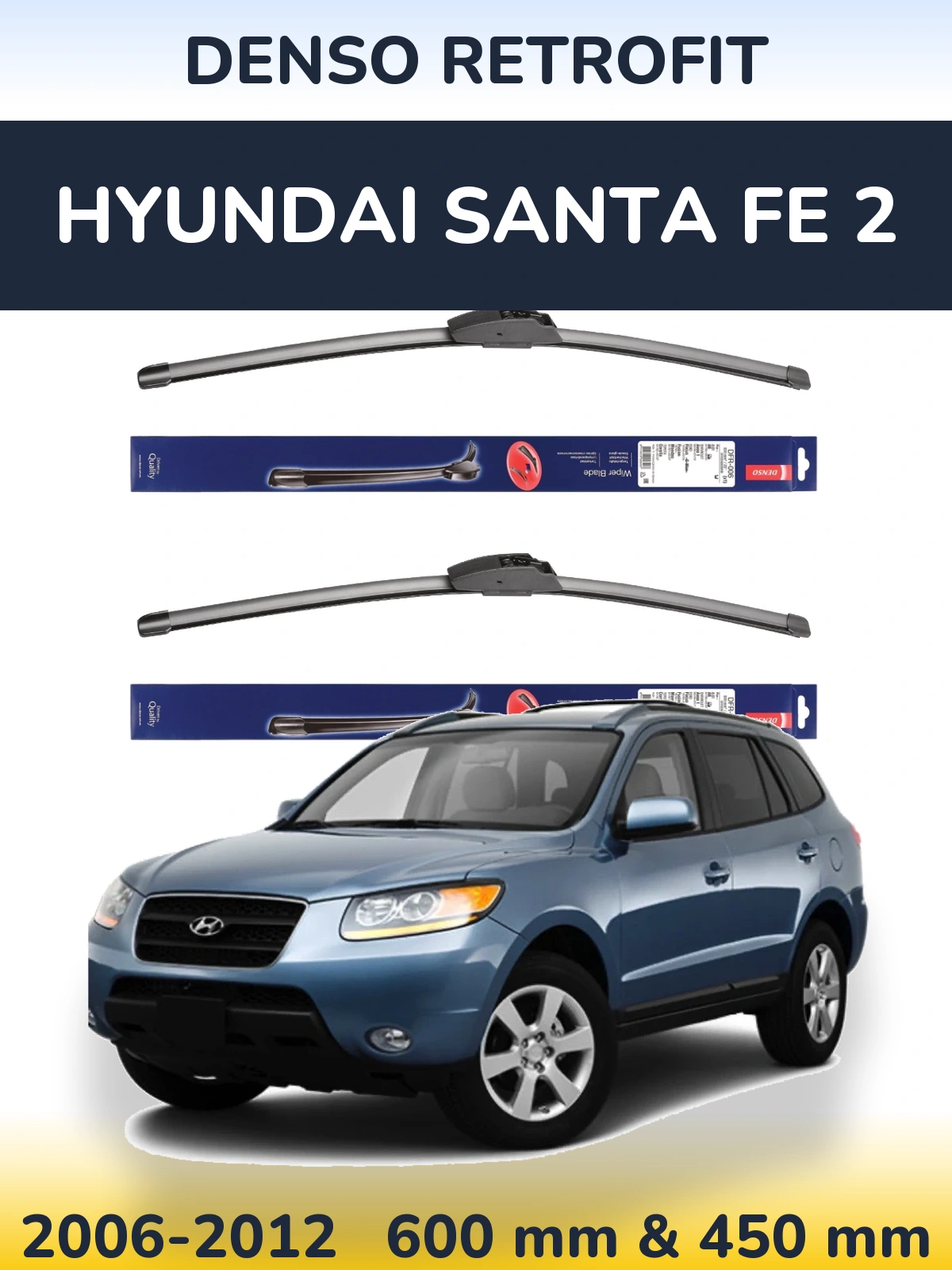 Комплект передніх щіток Denso Retrofit 600 & 450 мм для Hyundai Santa Fe 2 2006-2012