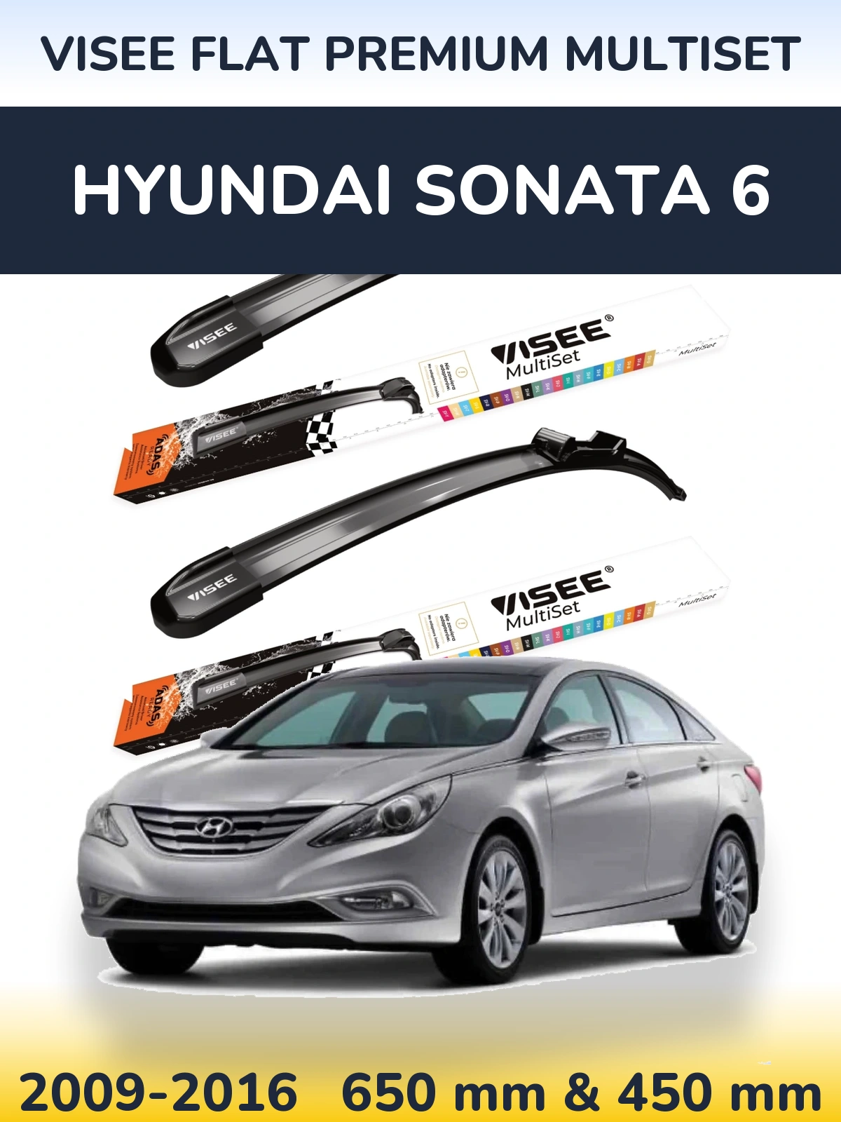 Front wiper blade set VISEE FLAT PREMIUM MultiSet 650 & 450 mm for Hyundai Sonata 6 2009-2016