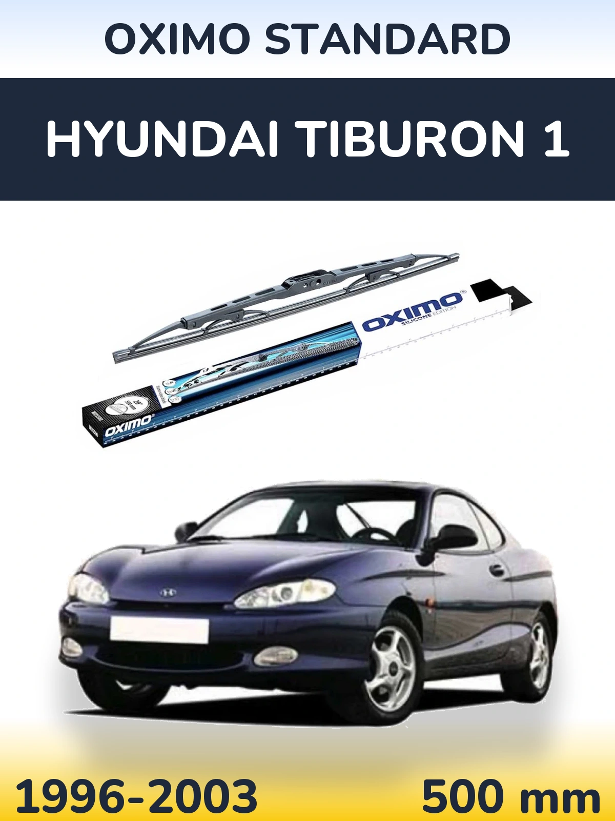 Rear wiper blade Oximo Standard 500 mm for Hyundai Tiburon 1 1996-2003