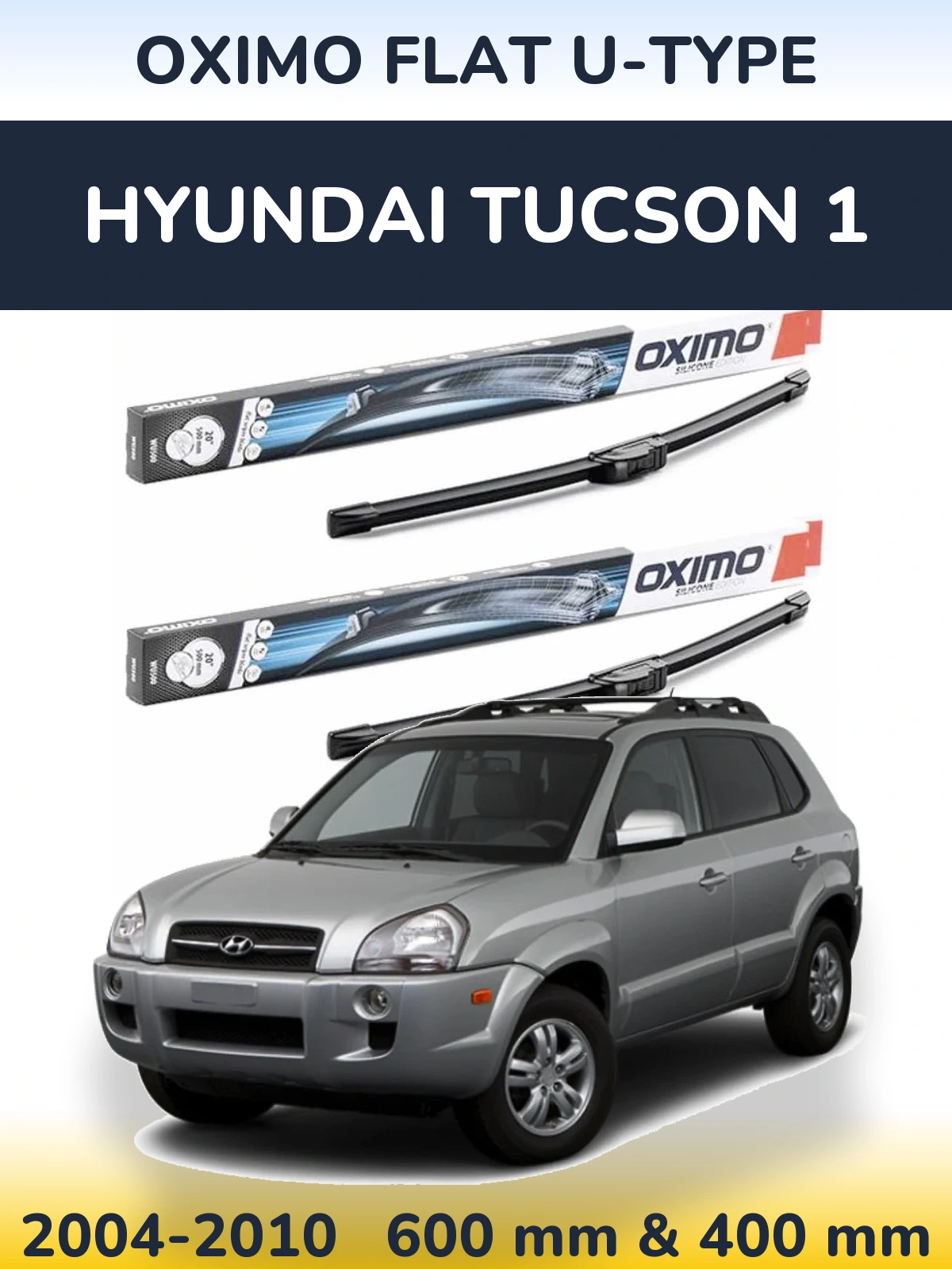 Komplet przednich wycieraczek Oximo Flat U-type 600 & 400 mm do Hyundai Tucson 1 2004-2010