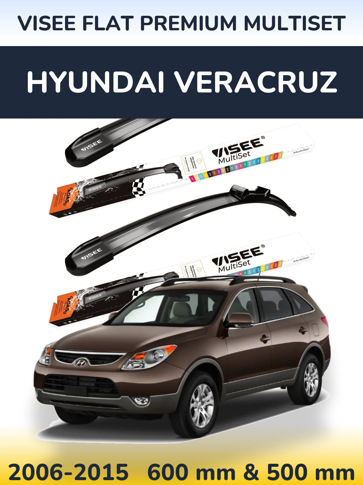 Komplet przednich wycieraczek VISEE FLAT PREMIUM MultiSet 600 & 500 mm do Hyundai Veracruz 2006-2015