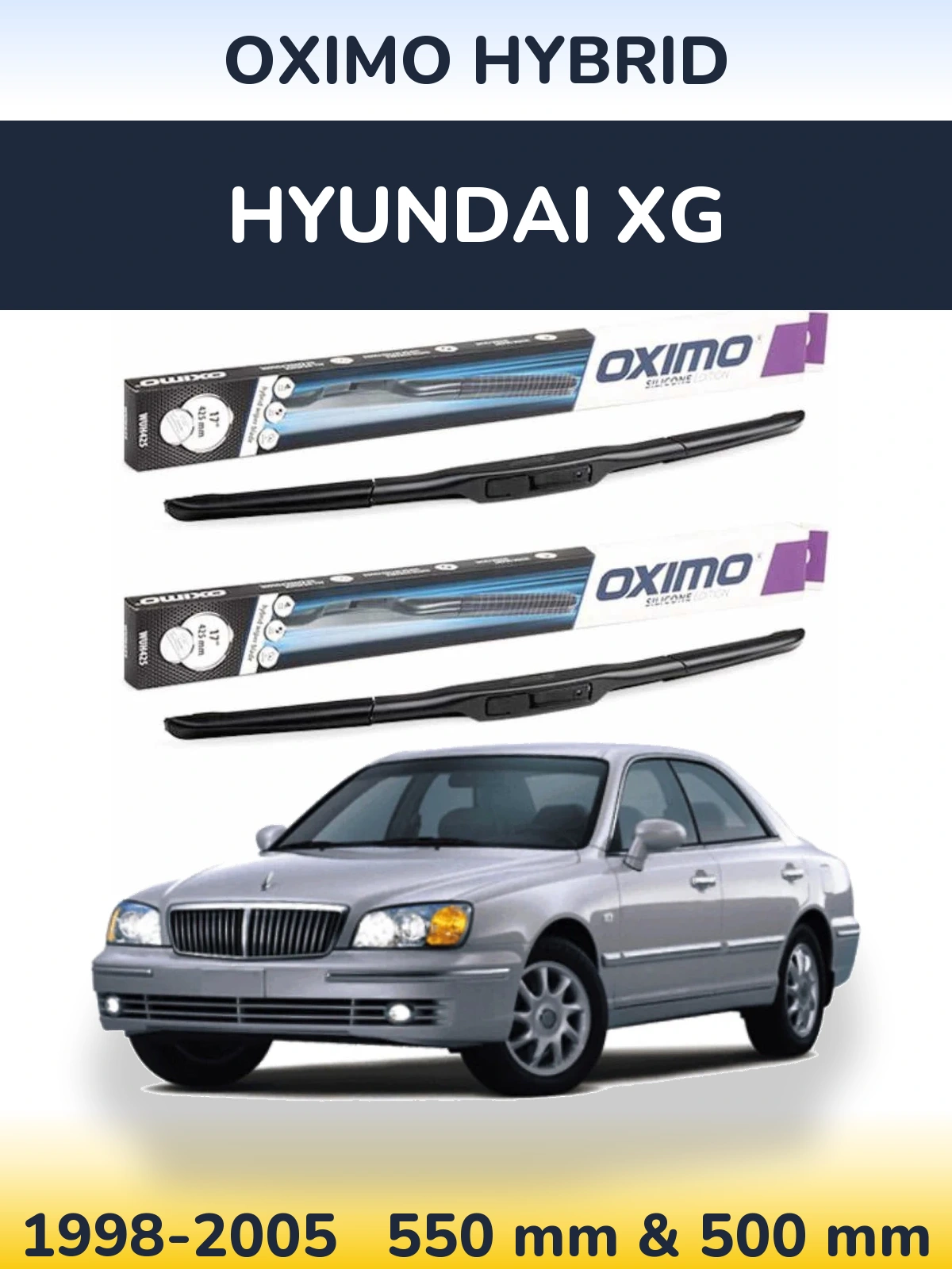 Komplet przednich wycieraczek Oximo Hybrid 550 & 500 mm do Hyundai XG 1998-2005