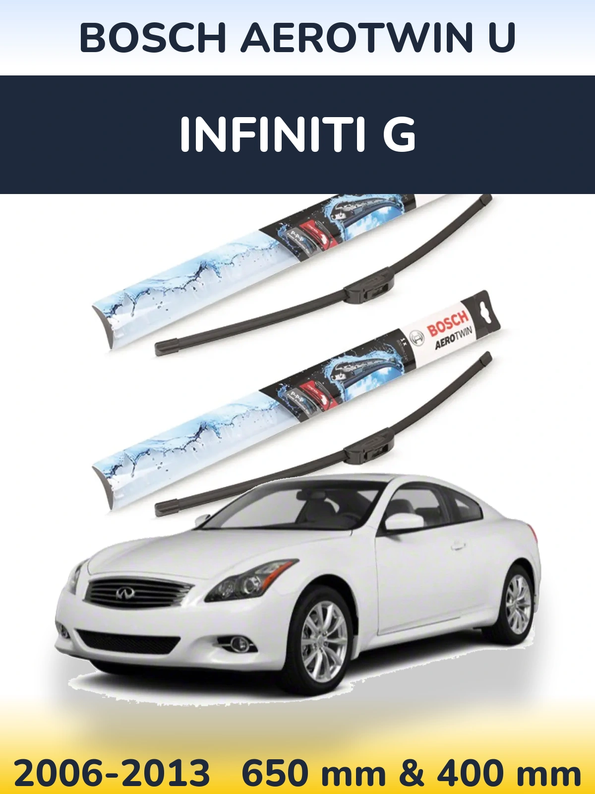 Komplet przednich wycieraczek BOSCH AeroTwin U 650 & 400 mm do Infiniti G 2006-2013