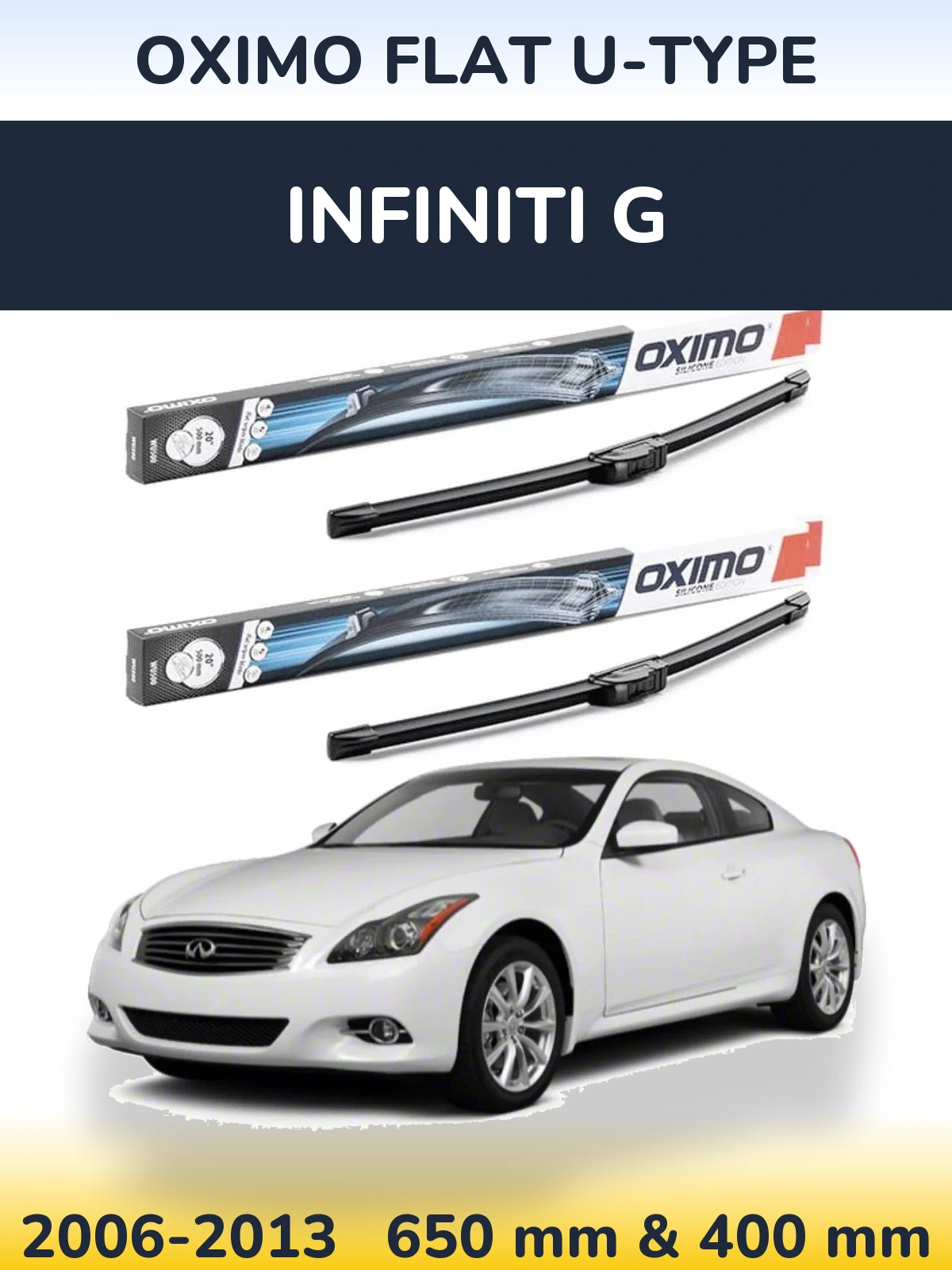 Komplet przednich wycieraczek Oximo Flat U-type 650 & 400 mm do Infiniti G 2006-2013