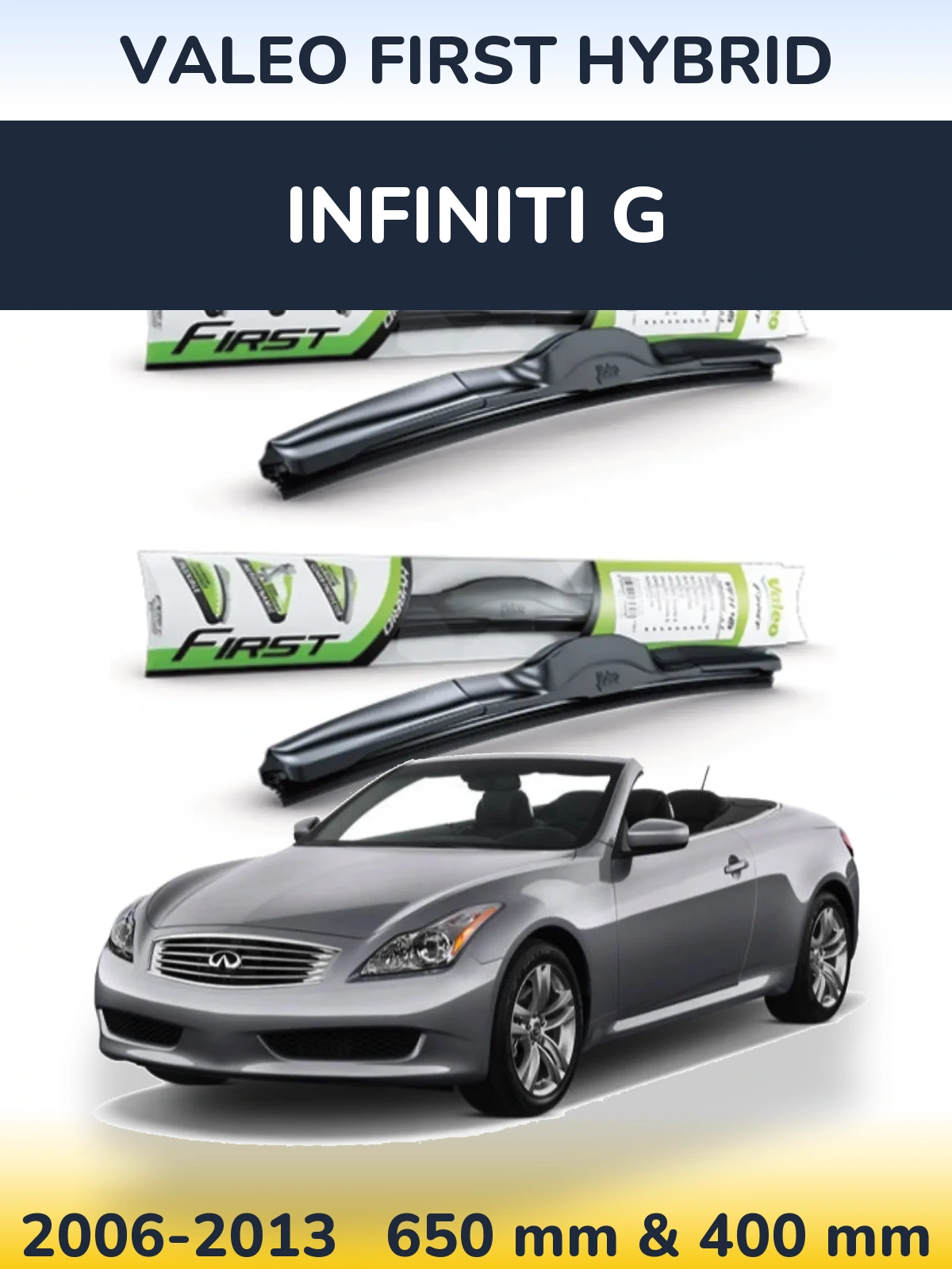 Комплект передних дворников Valeo First Hybrid 650 & 400 мм для Infiniti G 2006-2013
