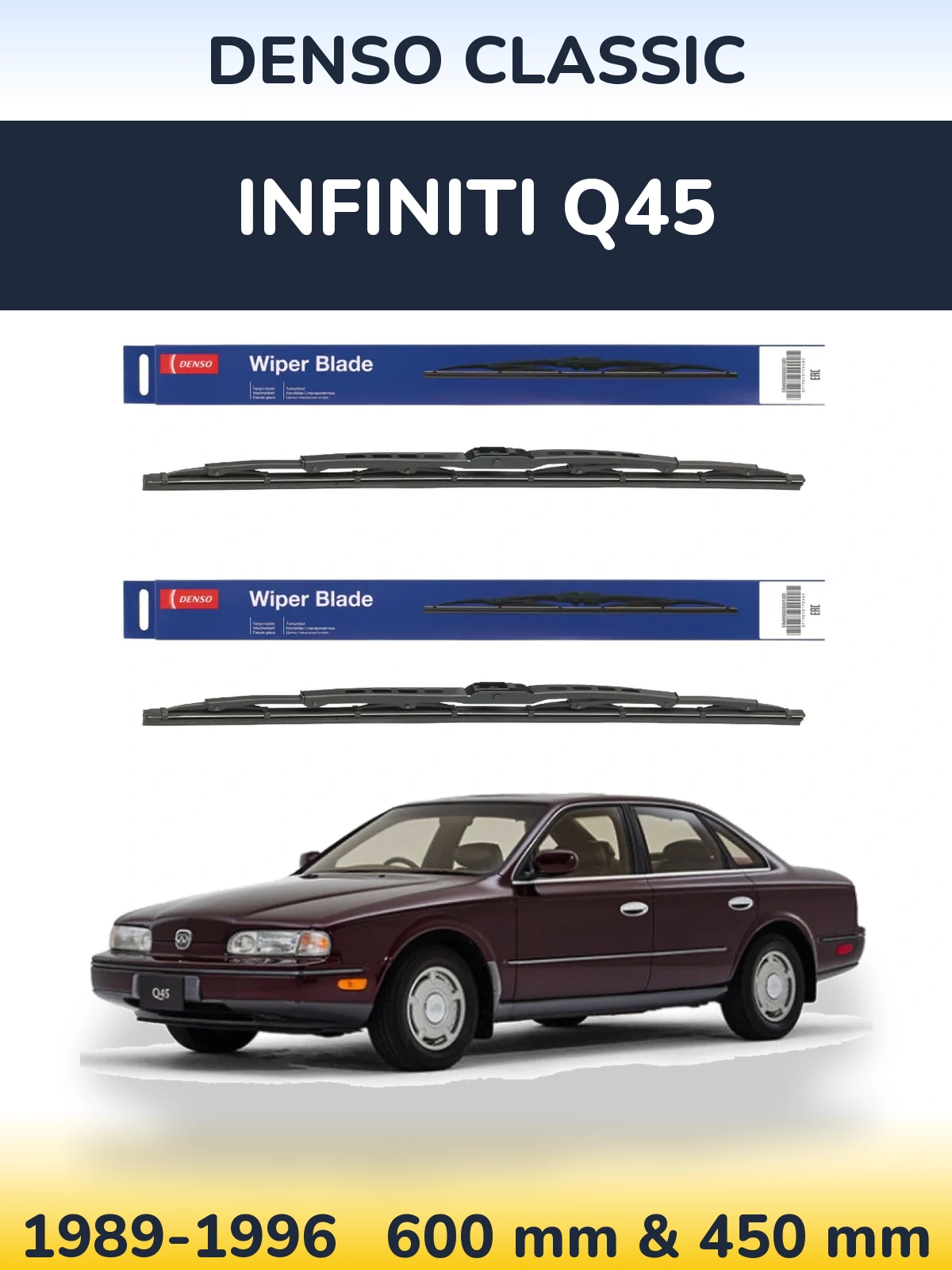 Комплект передних дворников Denso Classic 600 & 450 мм для Infiniti Q45 1989-1996