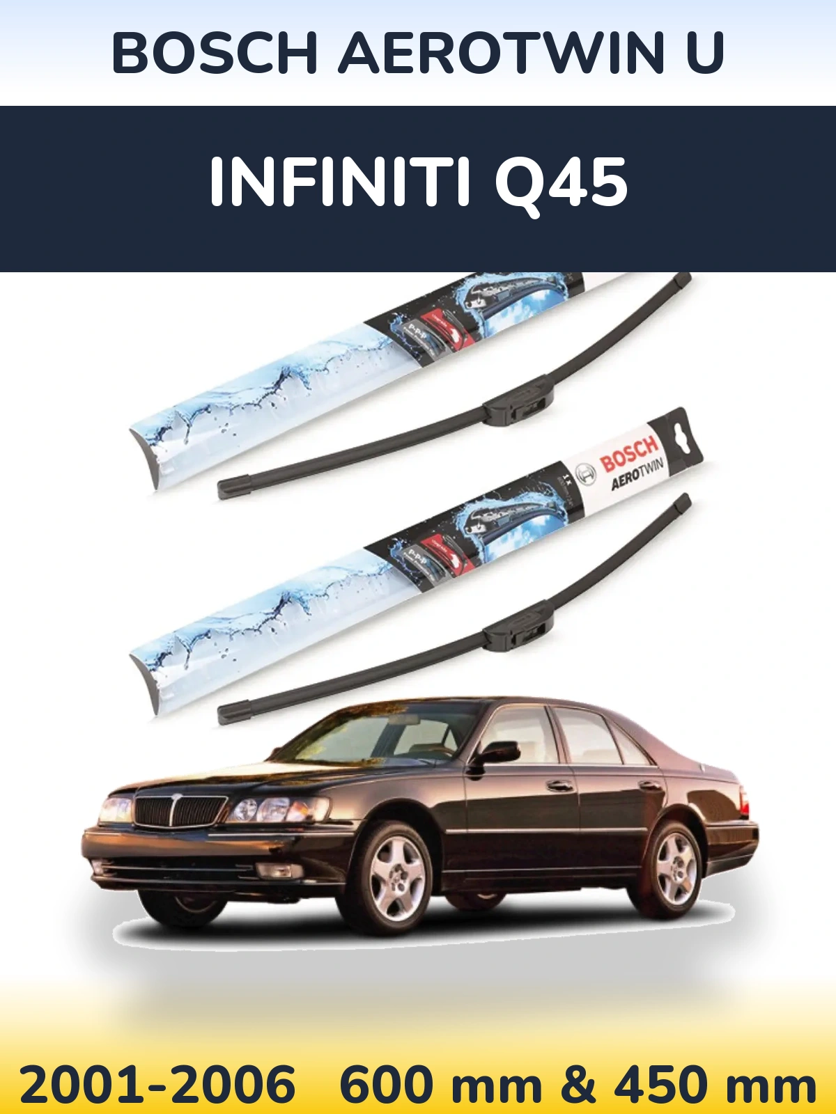 Komplet przednich wycieraczek BOSCH AeroTwin U 600 & 450 mm do Infiniti Q45 2001-2006