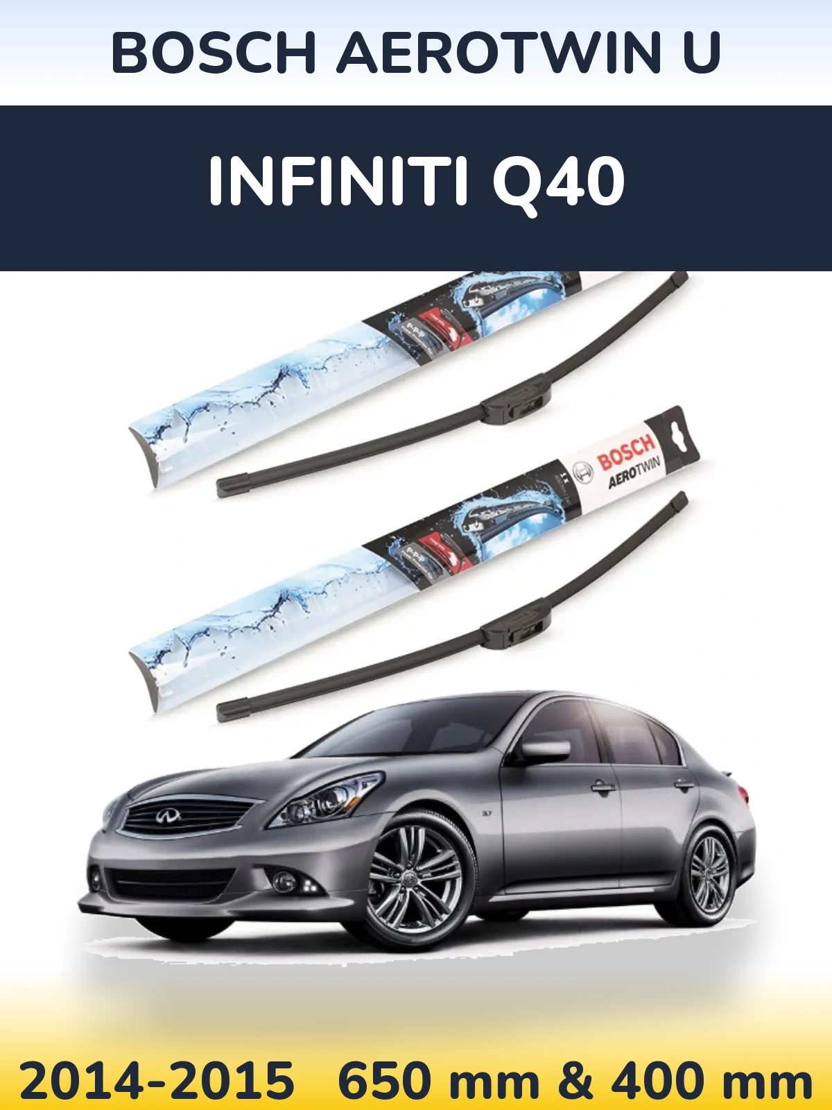 Front wiper blade set BOSCH AeroTwin U 650 & 400 mm for Infiniti Q40 2014-2015