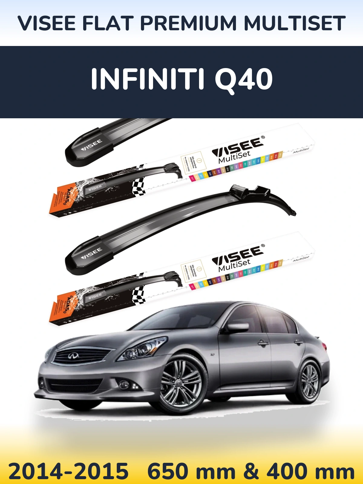 Front wiper blade set VISEE FLAT PREMIUM MultiSet 650 & 400 mm for Infiniti Q40 2014-2015