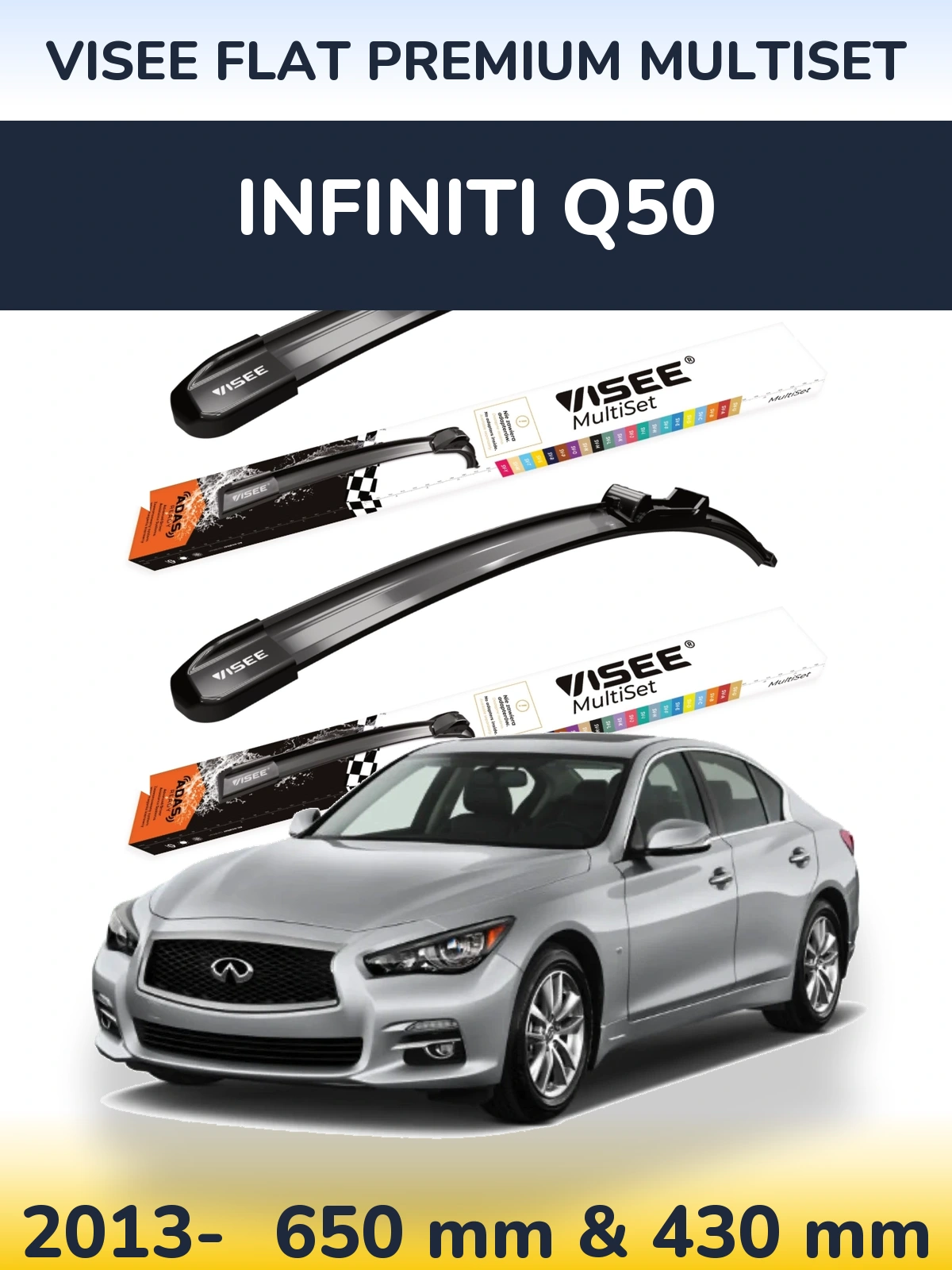 Komplet przednich wycieraczek VISEE FLAT PREMIUM MultiSet 650 & 430 mm do Infiniti Q50 2013-2026