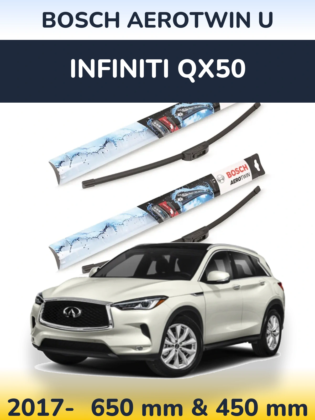 Комплект передних дворников BOSCH AeroTwin U 650 & 450 мм для Infiniti QX50 2017-2026