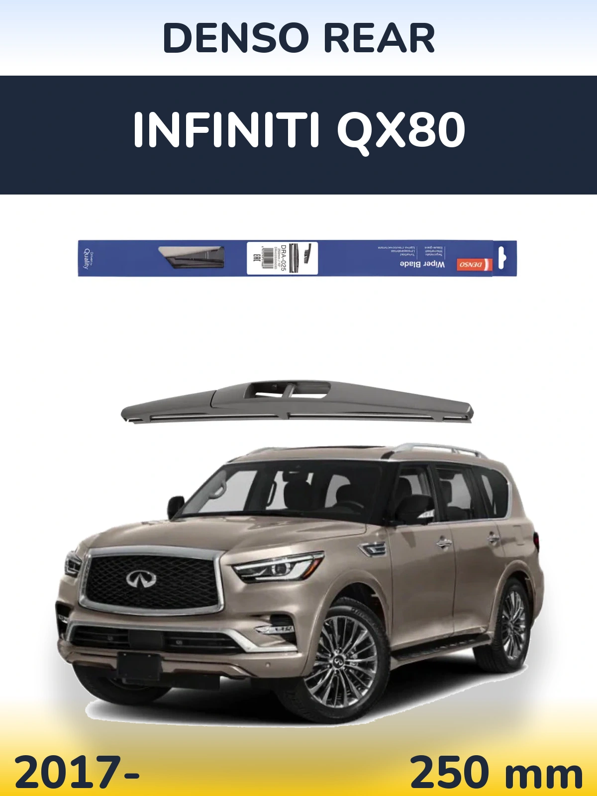 Rear wiper blade Denso Rear 250 mm for Infiniti QX80 2017-2026