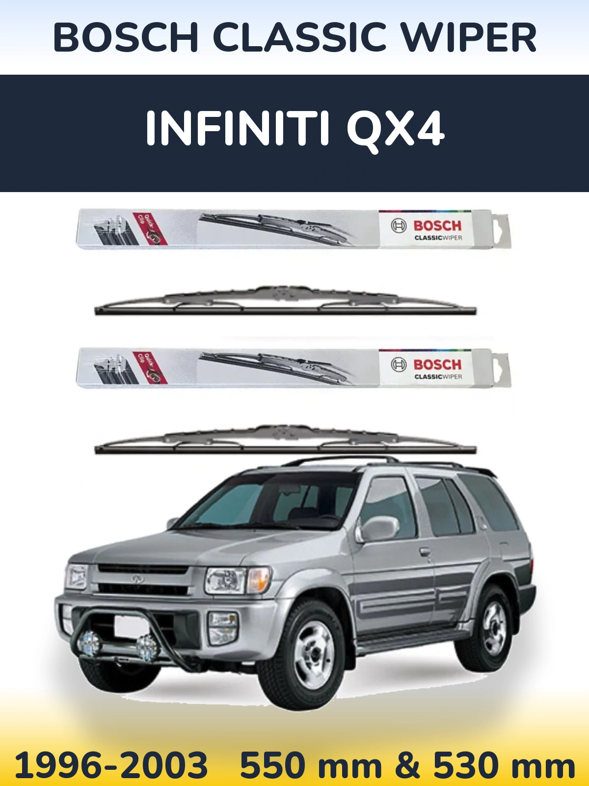Комплект передніх щіток BOSCH Classic Wiper 550 & 530 мм для Infiniti QX4 1996-2003