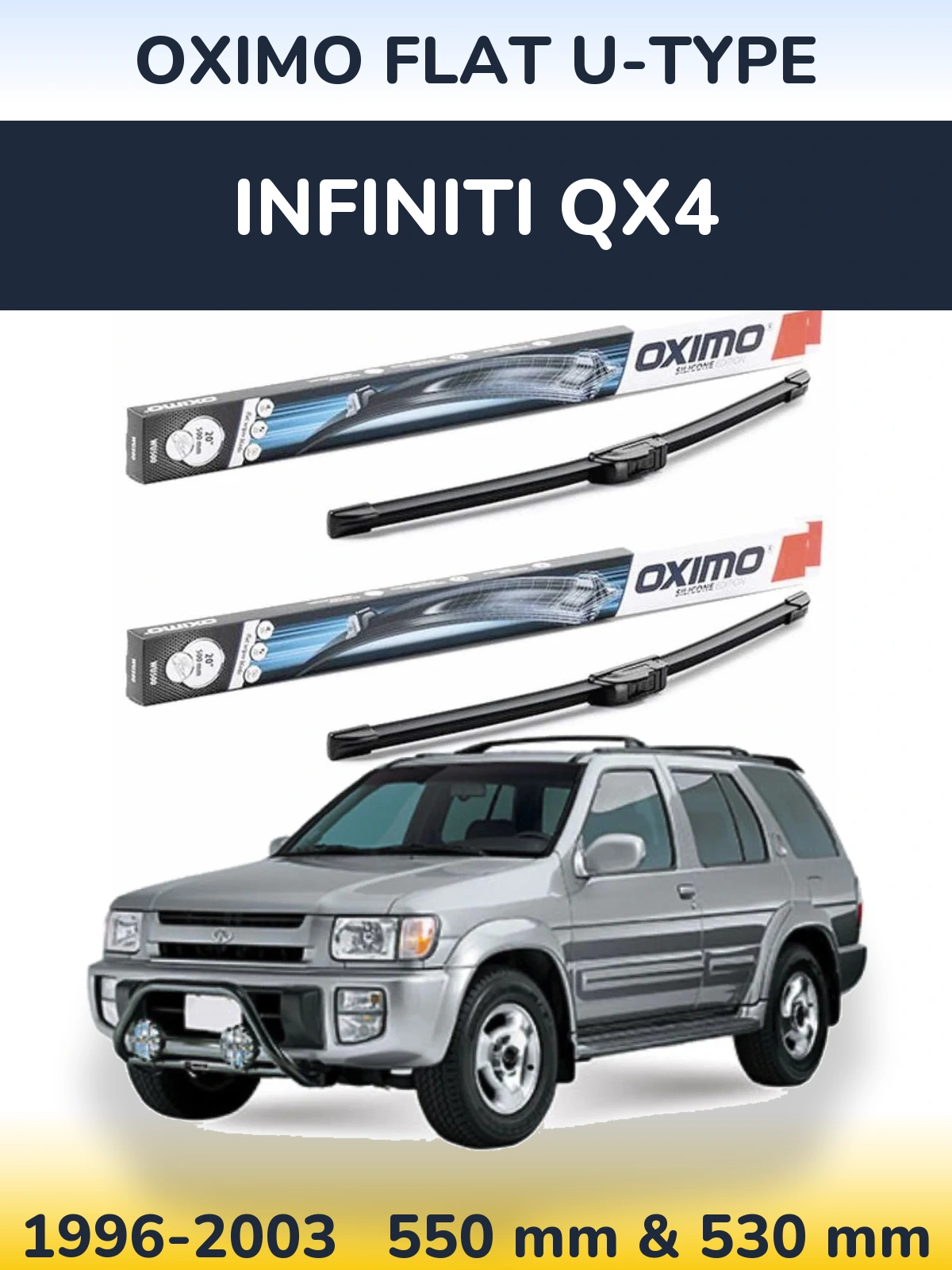 Комплект передніх щіток Oximo Flat U-type 550 & 530 мм для Infiniti QX4 1996-2003