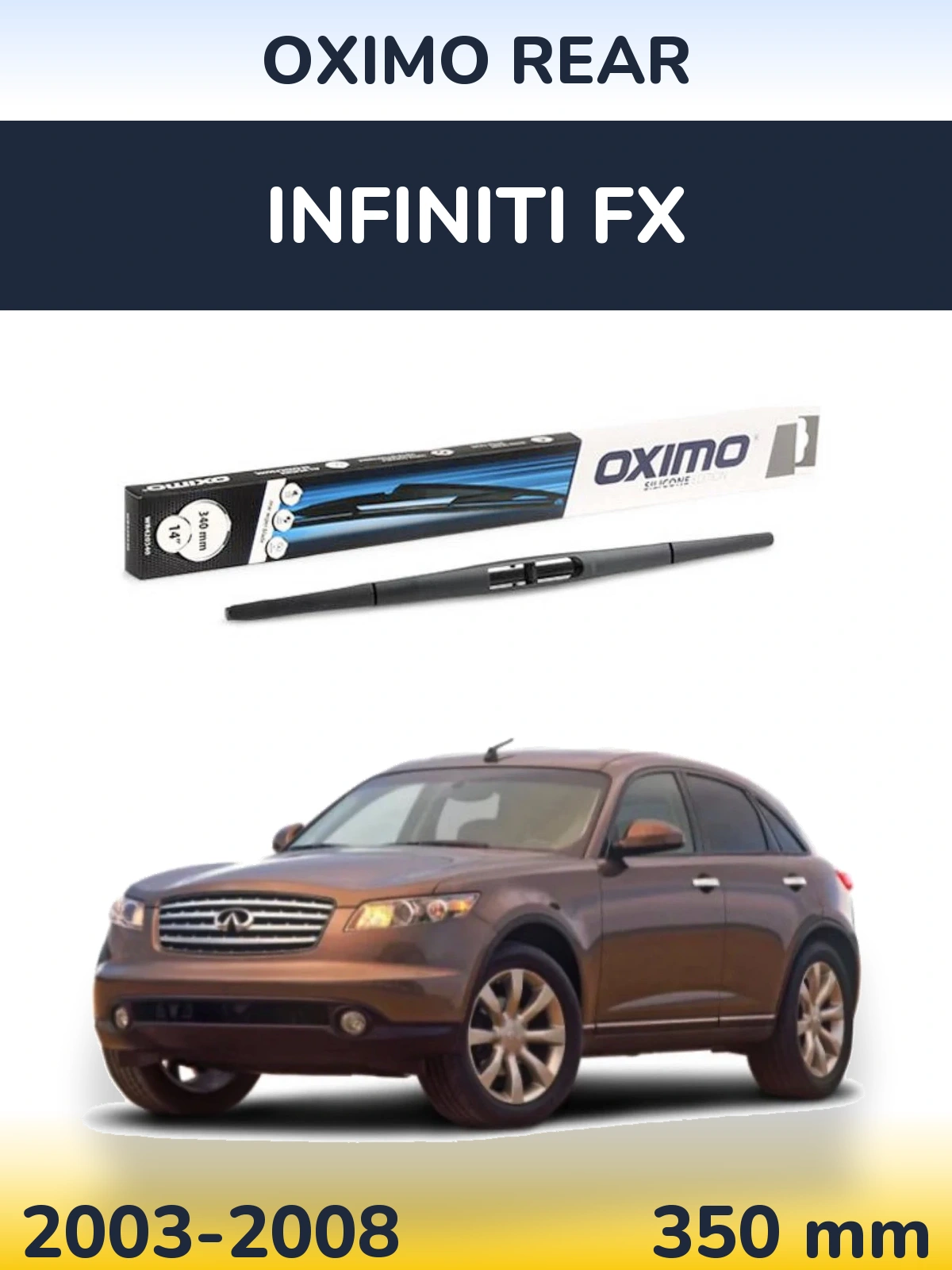 Задний дворник Oximo Rear 350 мм для Infiniti FX 2003-2008