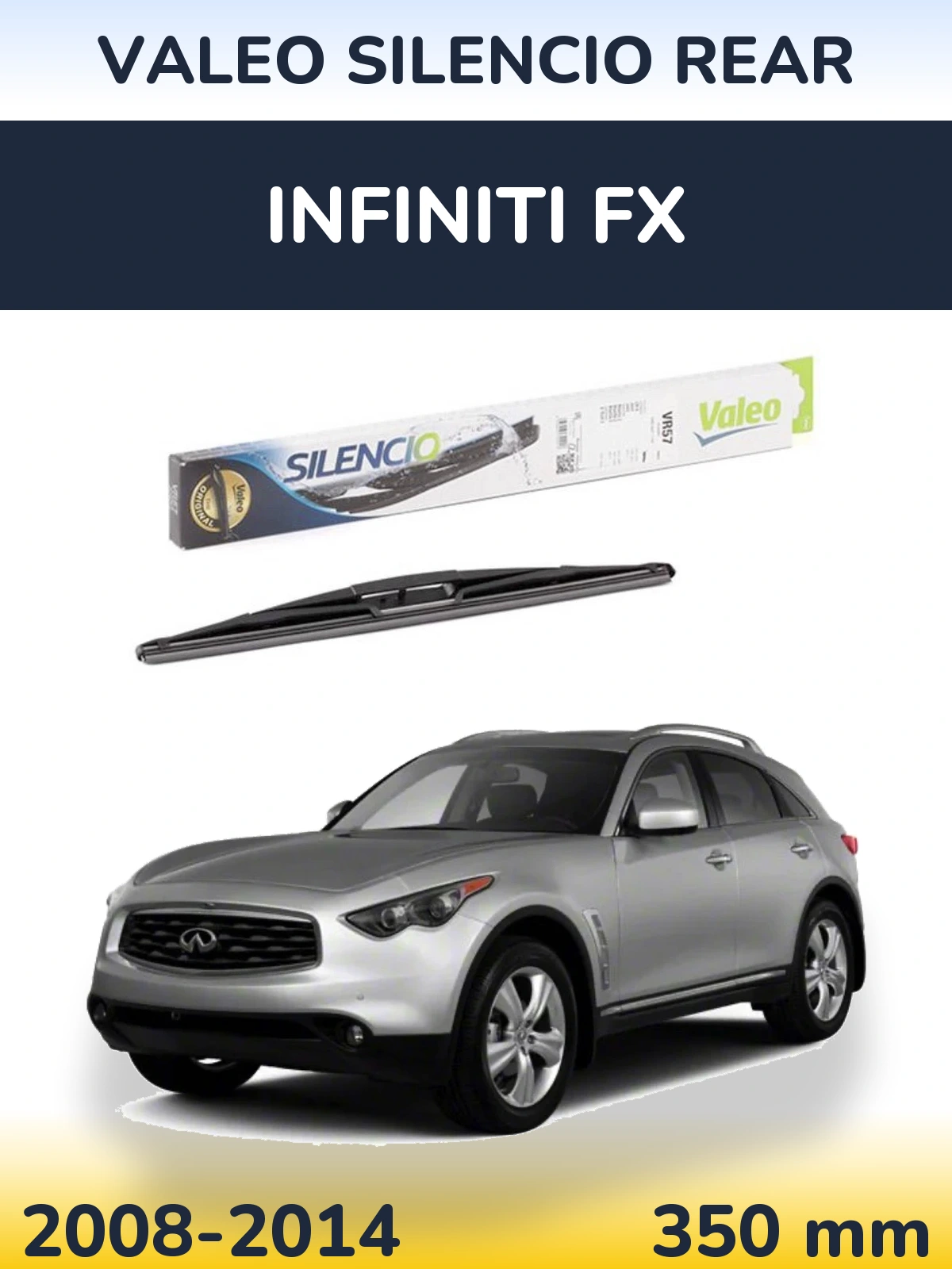 Tylna wycieraczka Valeo Silencio Rear 345 mm do Infiniti FX 2008-2014
