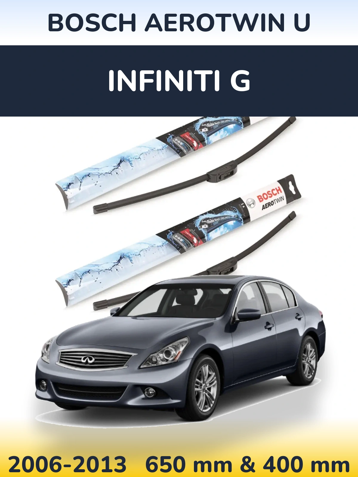 Komplet przednich wycieraczek BOSCH AeroTwin U 650 & 400 mm do Infiniti G 2006-2013