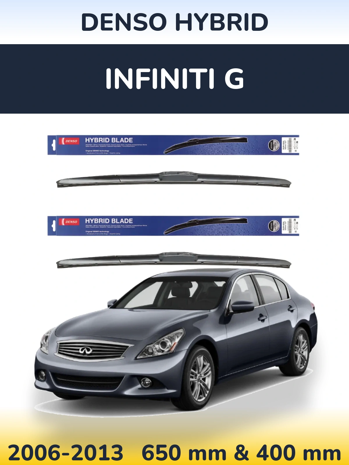 Komplet przednich wycieraczek Denso Hybrid 650 & 400 mm do Infiniti G 2006-2013