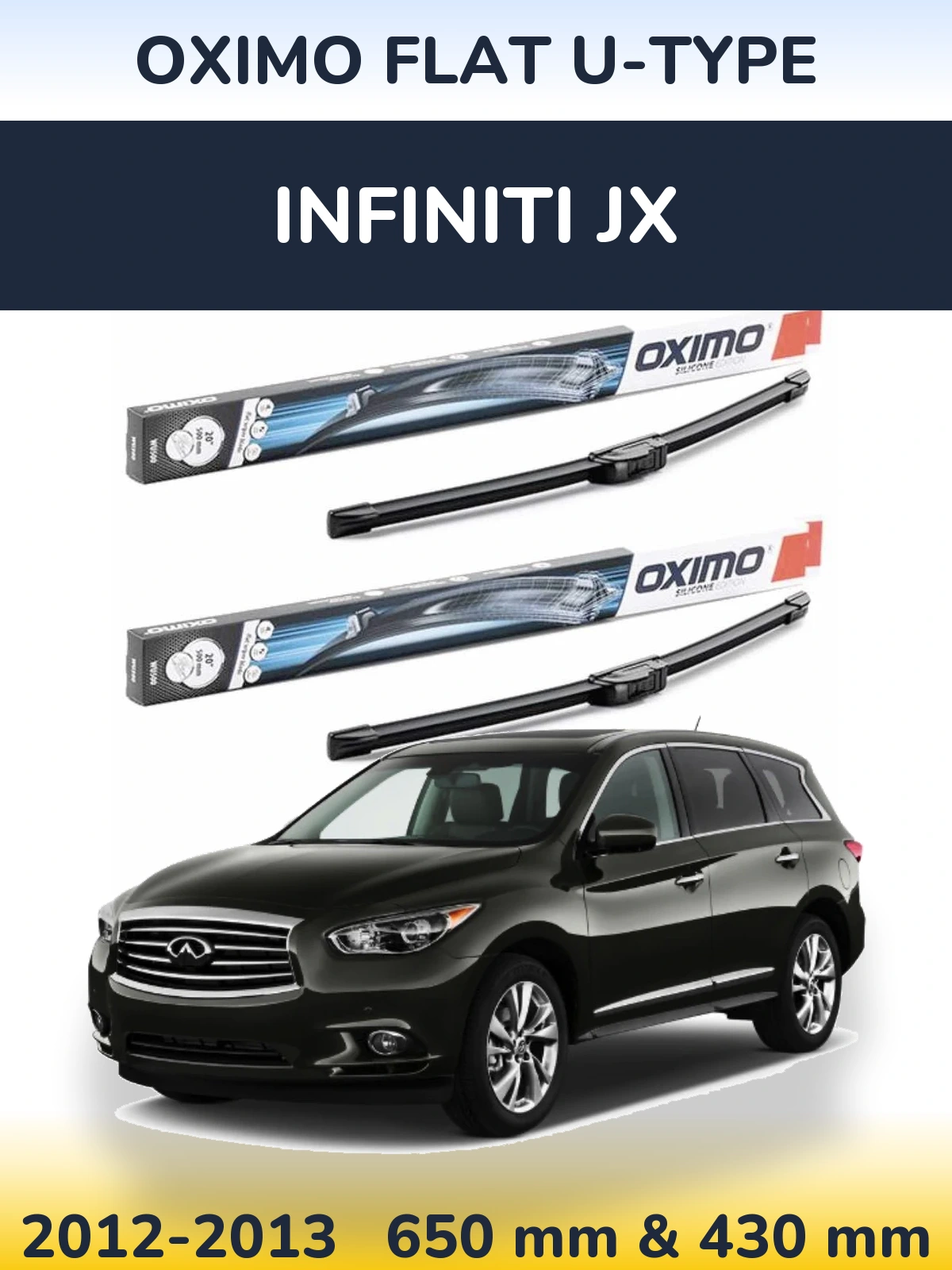 Комплект передних дворников Oximo Flat U-type 650 & 430 мм для Infiniti JX 2012-2013