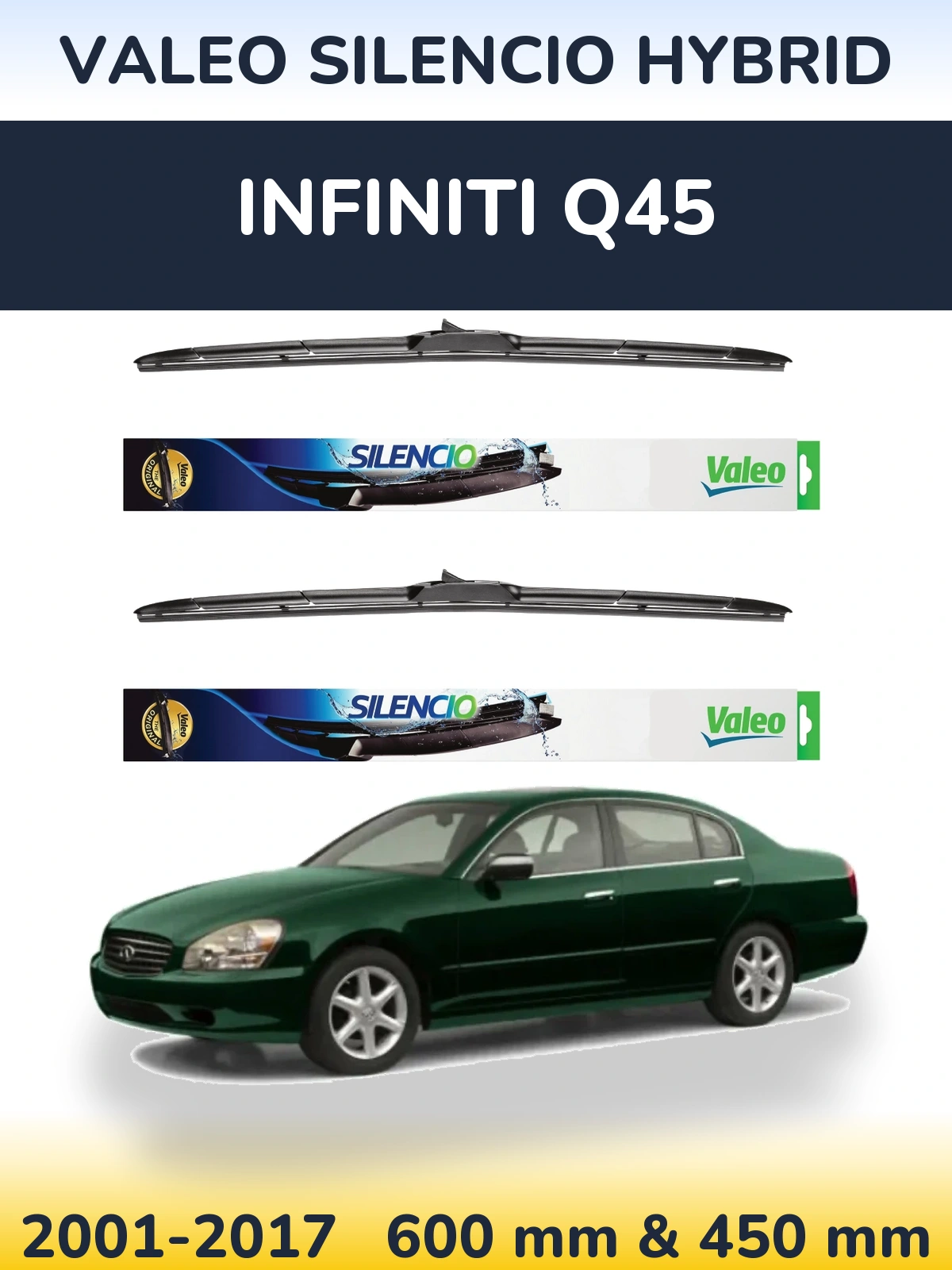 Комплект передніх щіток Valeo Silencio Hybrid 600 & 450 мм для Infiniti Q45 2001-2017