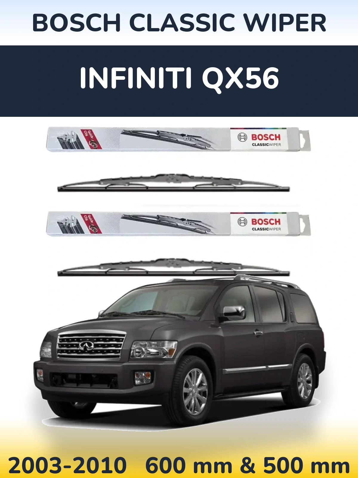 Комплект передніх щіток BOSCH Classic Wiper 600 & 500 мм для Infiniti QX56 2003-2010