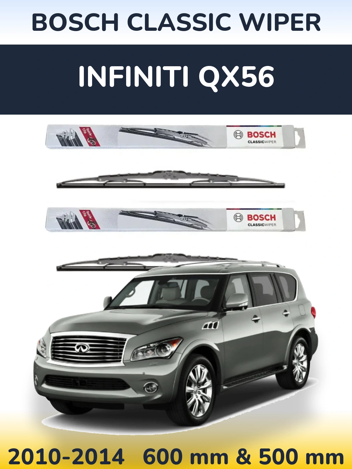 Front wiper blade set BOSCH Classic Wiper 600 & 500 mm for Infiniti QX56 2010-2014