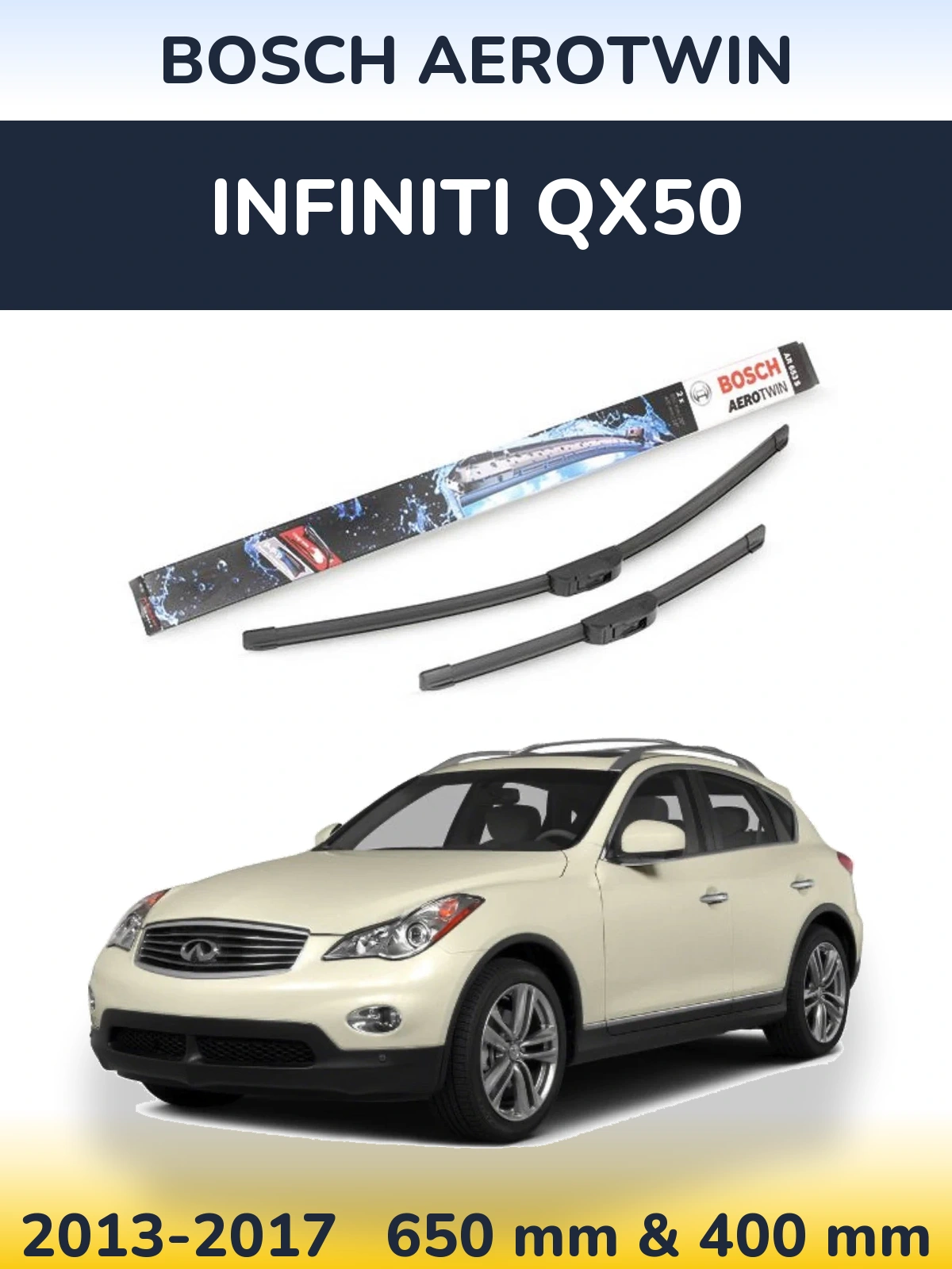 Комплект передніх щіток BOSCH AeroTwin 650 & 400 мм для Infiniti QX50 2013-2017