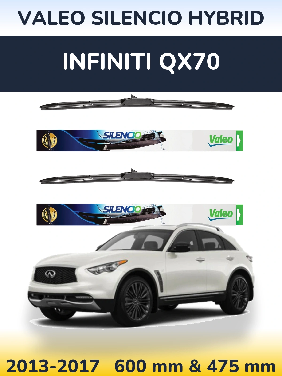 Комплект передніх щіток Valeo Silencio Hybrid 600 & 475 мм для Infiniti QX70 2013-2017