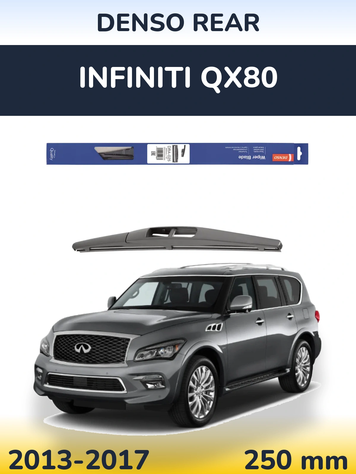 Rear wiper blade Denso Rear 250 mm for Infiniti QX80 2013-2017