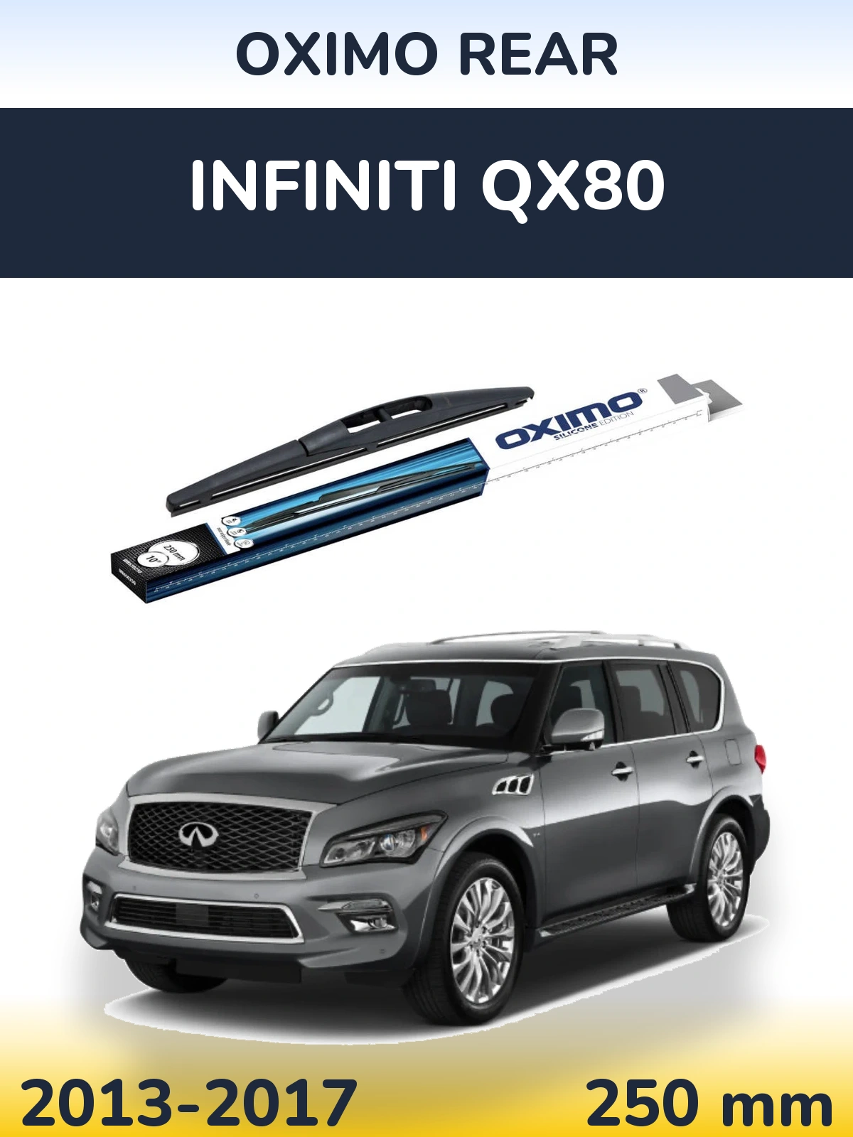 Tylna wycieraczka Oximo Rear 250 mm do Infiniti QX80 2013-2017