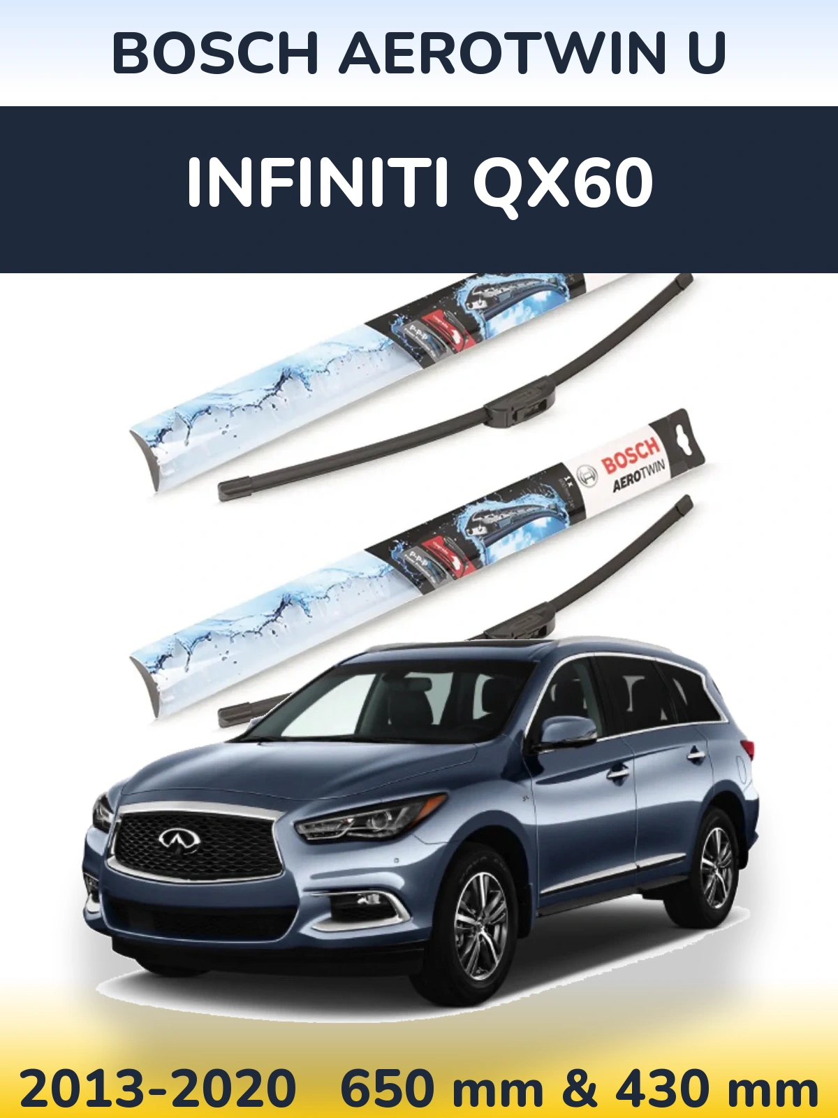 Комплект передніх щіток BOSCH AeroTwin U 650 & 430 мм для Infiniti QX60 2013-2020