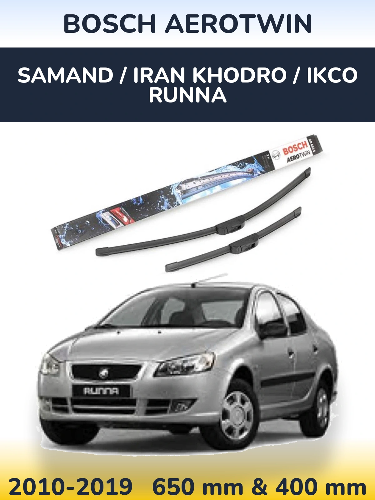 Komplet przednich wycieraczek BOSCH AeroTwin 650 & 400 mm do Samand / Iran Khodro / IKCO Runna 2010-2019