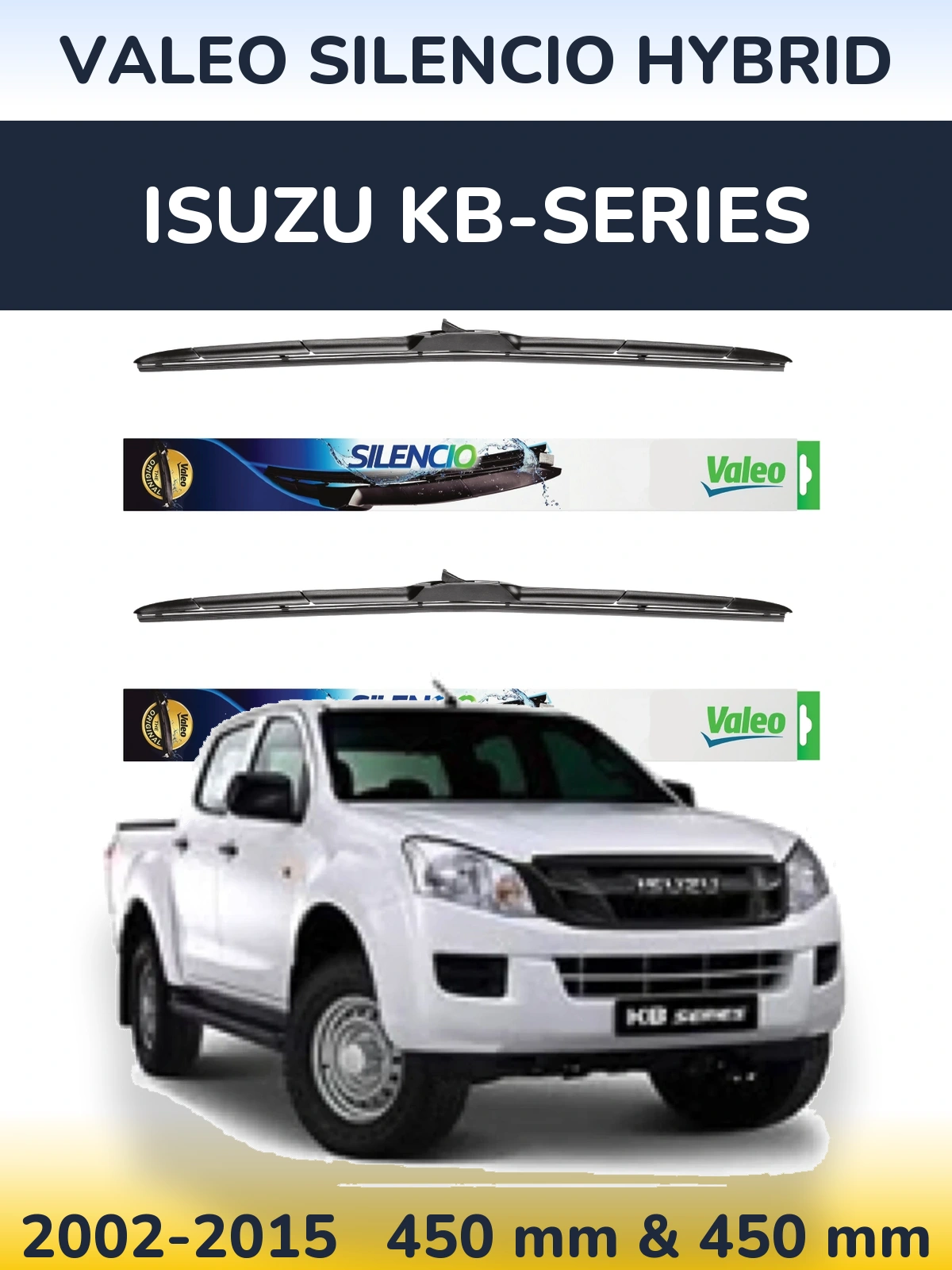 Комплект передніх щіток Valeo Silencio Hybrid 450 & 450 мм для Isuzu KB-Series 2002-2015
