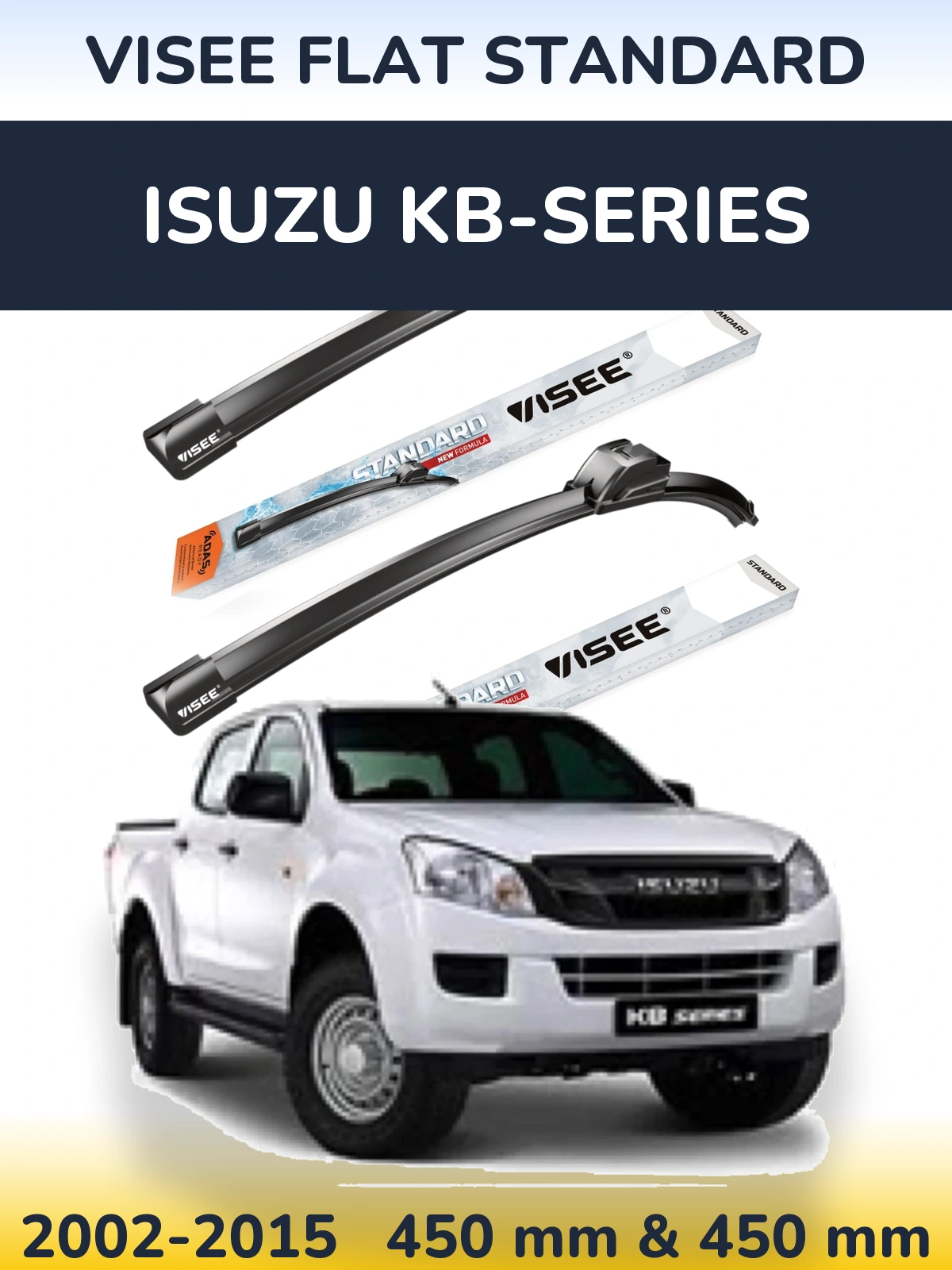 Комплект передних дворников VISEE FLAT STANDARD 450 & 450 мм для Isuzu KB-Series 2002-2015