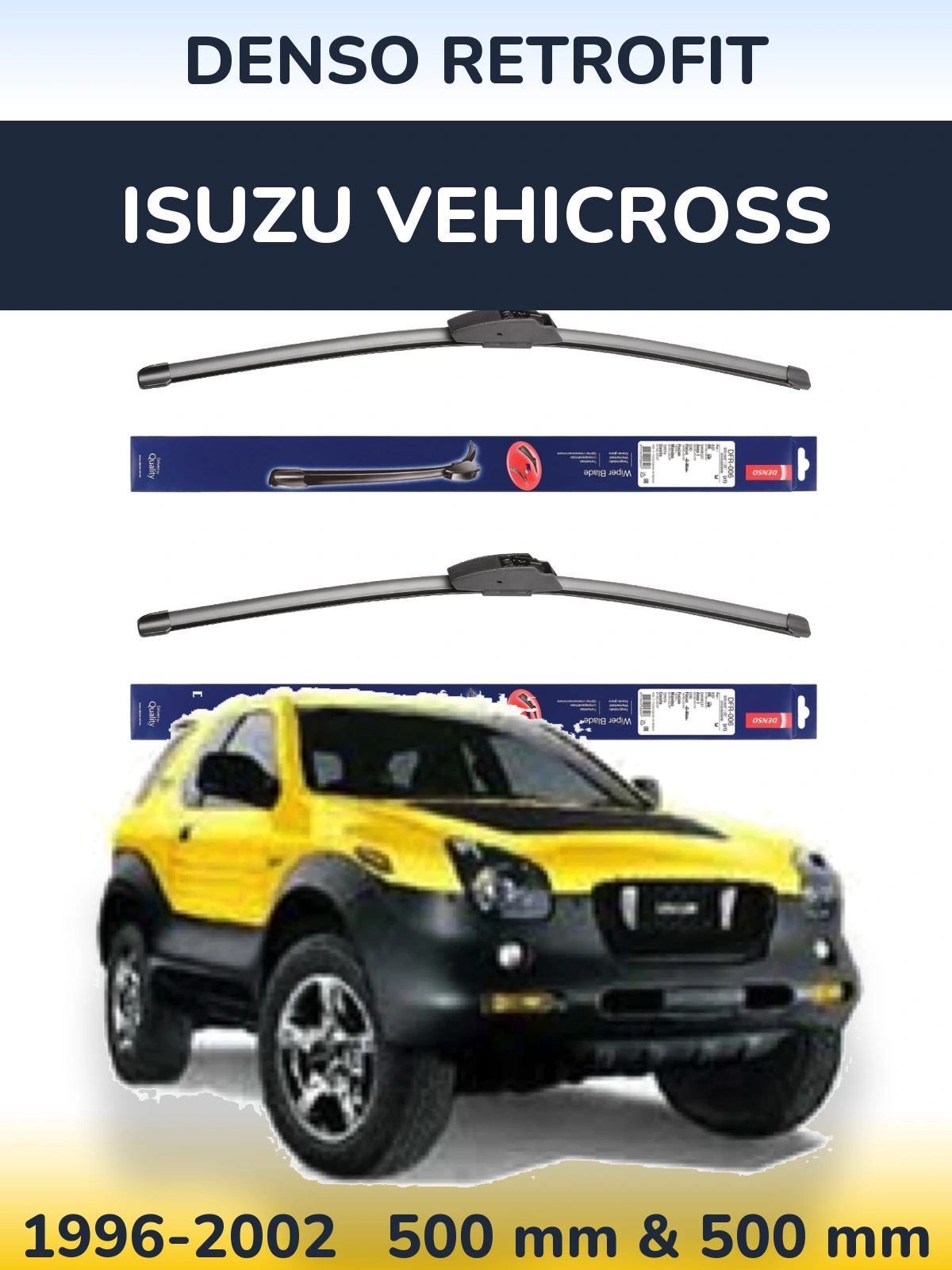 Komplet przednich wycieraczek Denso Retrofit 500 & 500 mm do Isuzu Vehicross 1996-2002